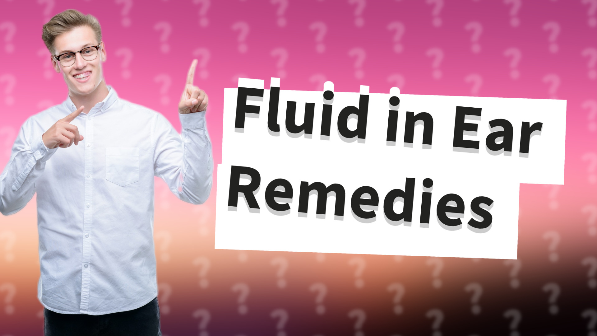 Fluid in Ear Remedies