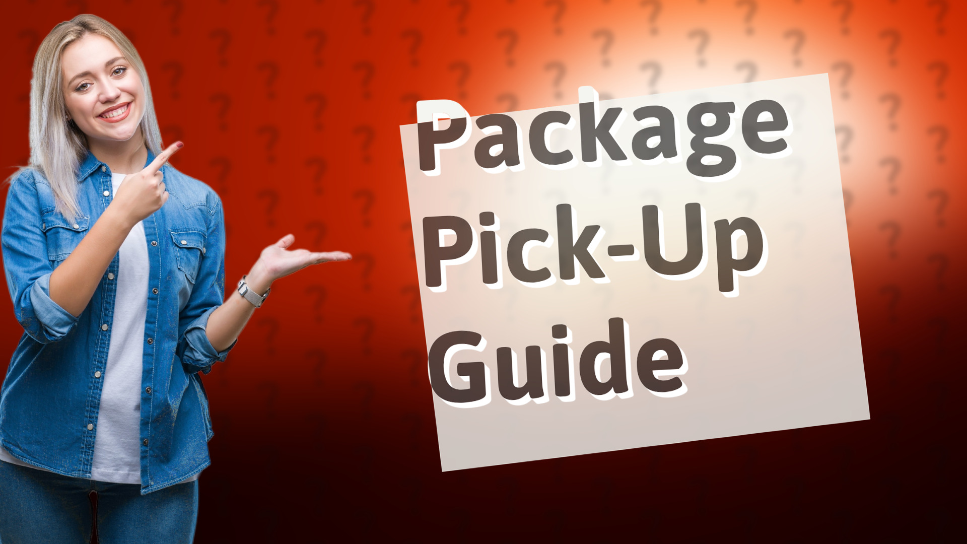 Package Pick-Up Guide