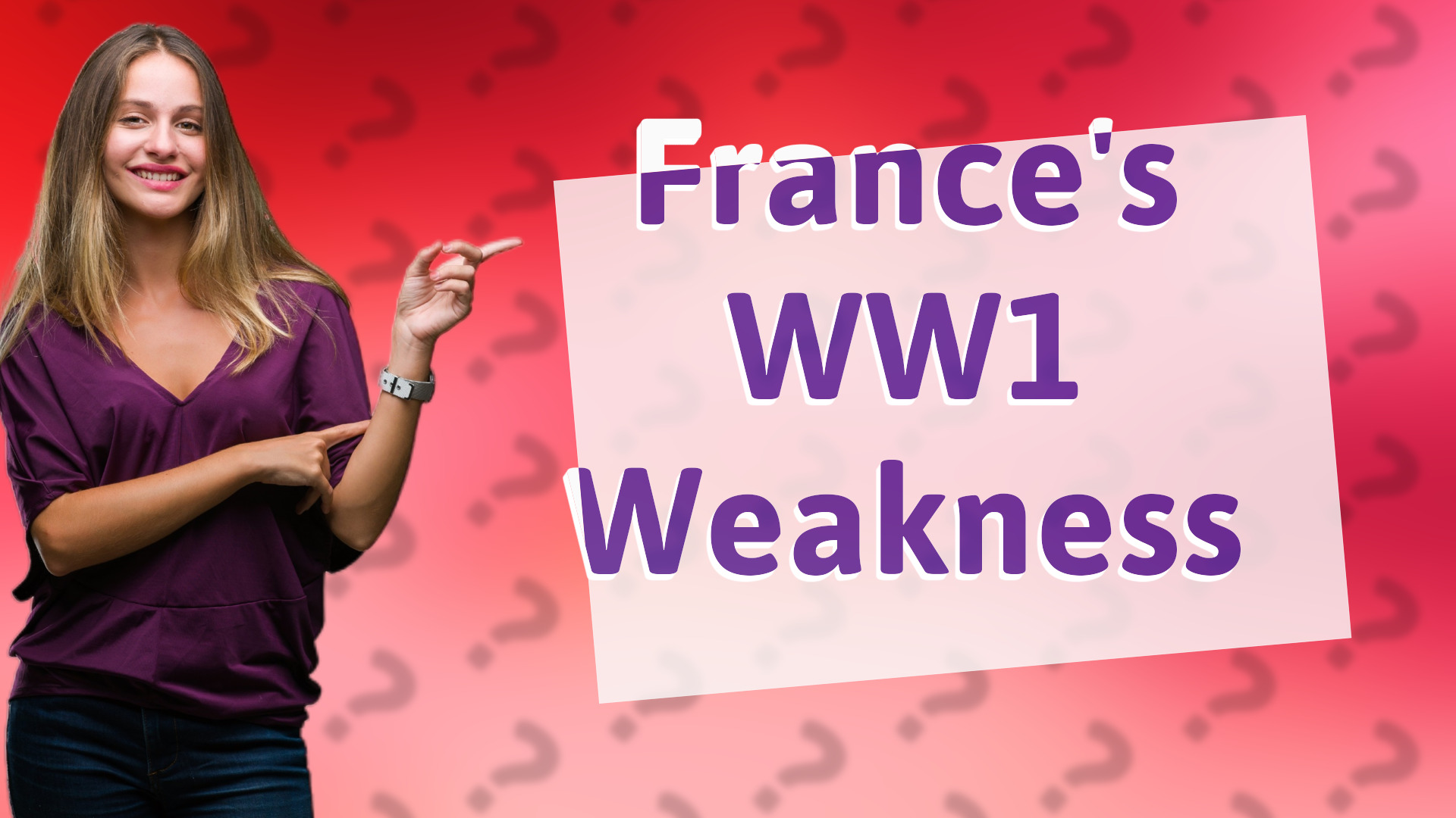 France's WW1 Weakness