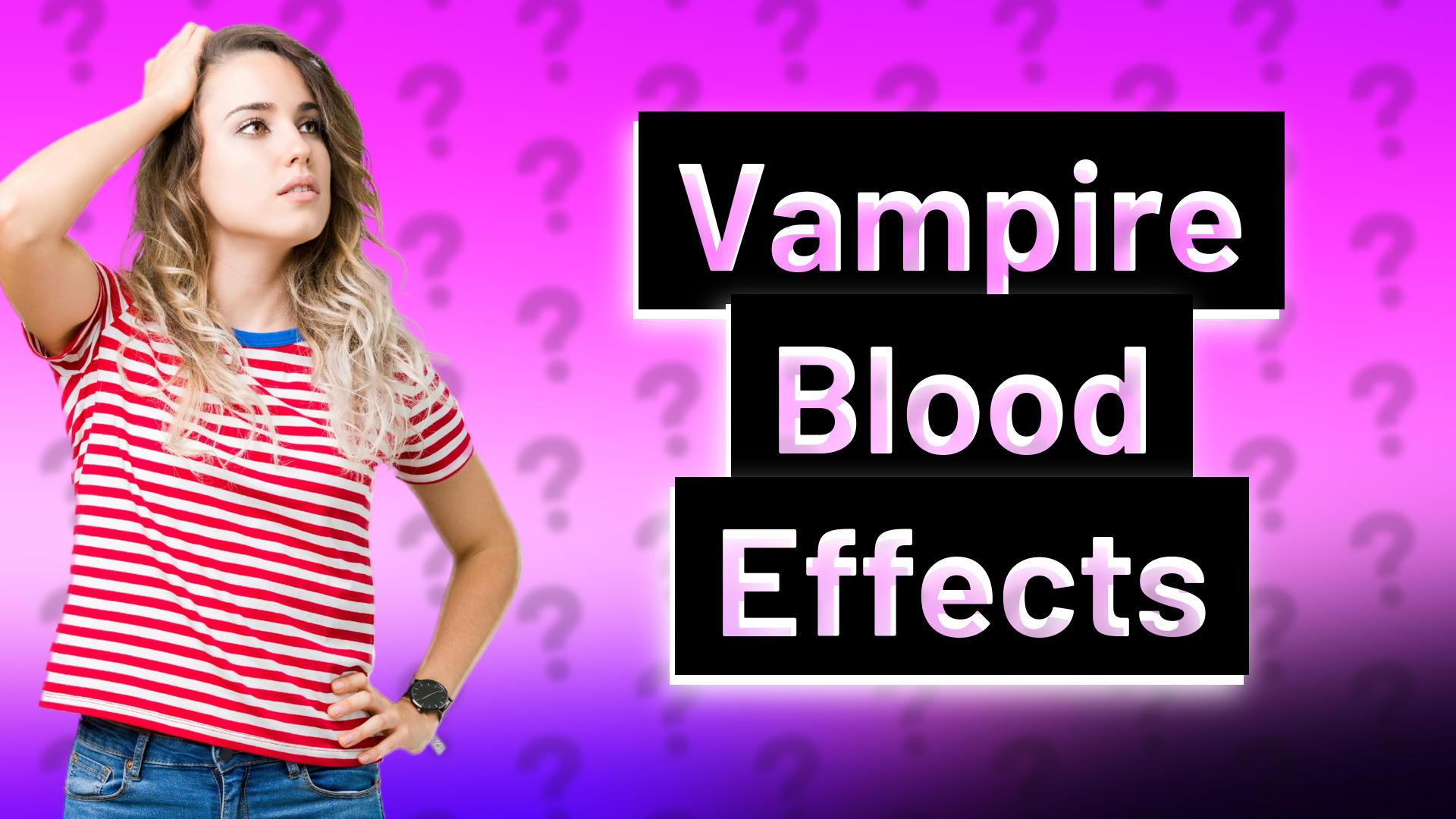 Vampire Blood Effects