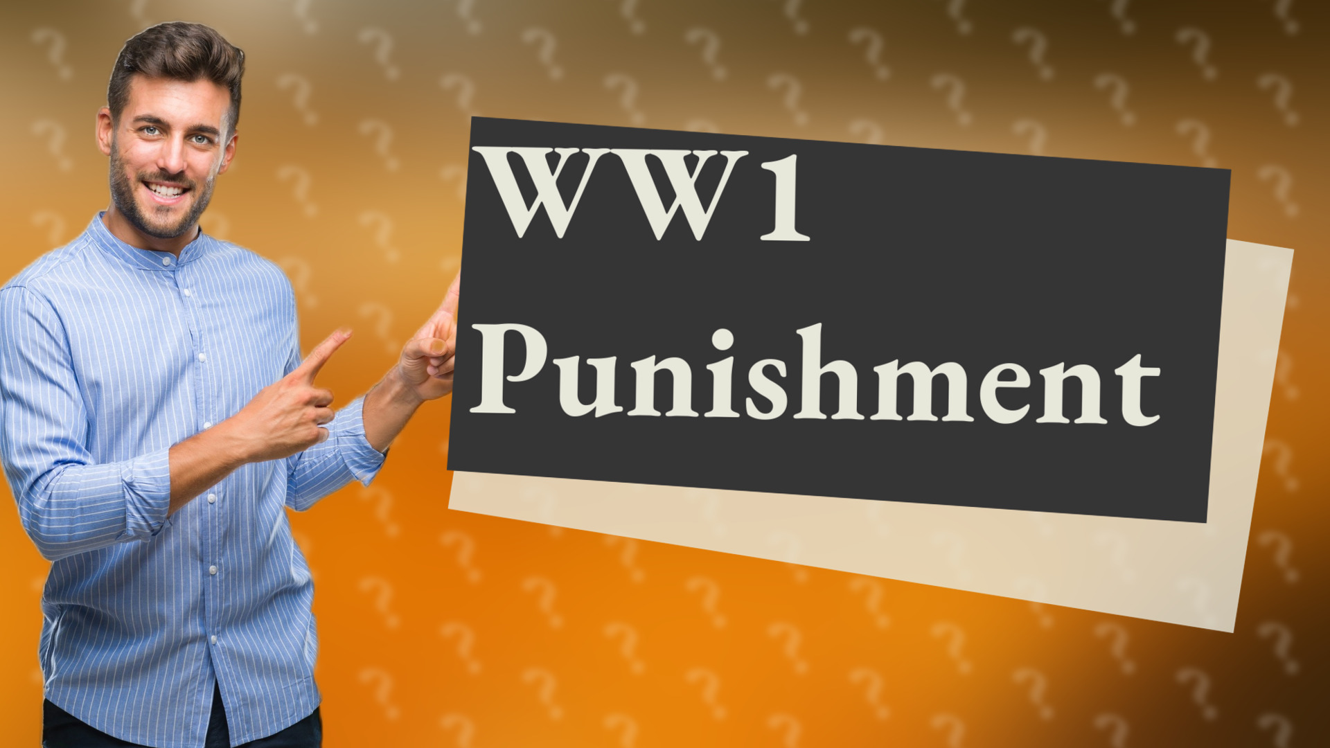 WW1 Punishment
