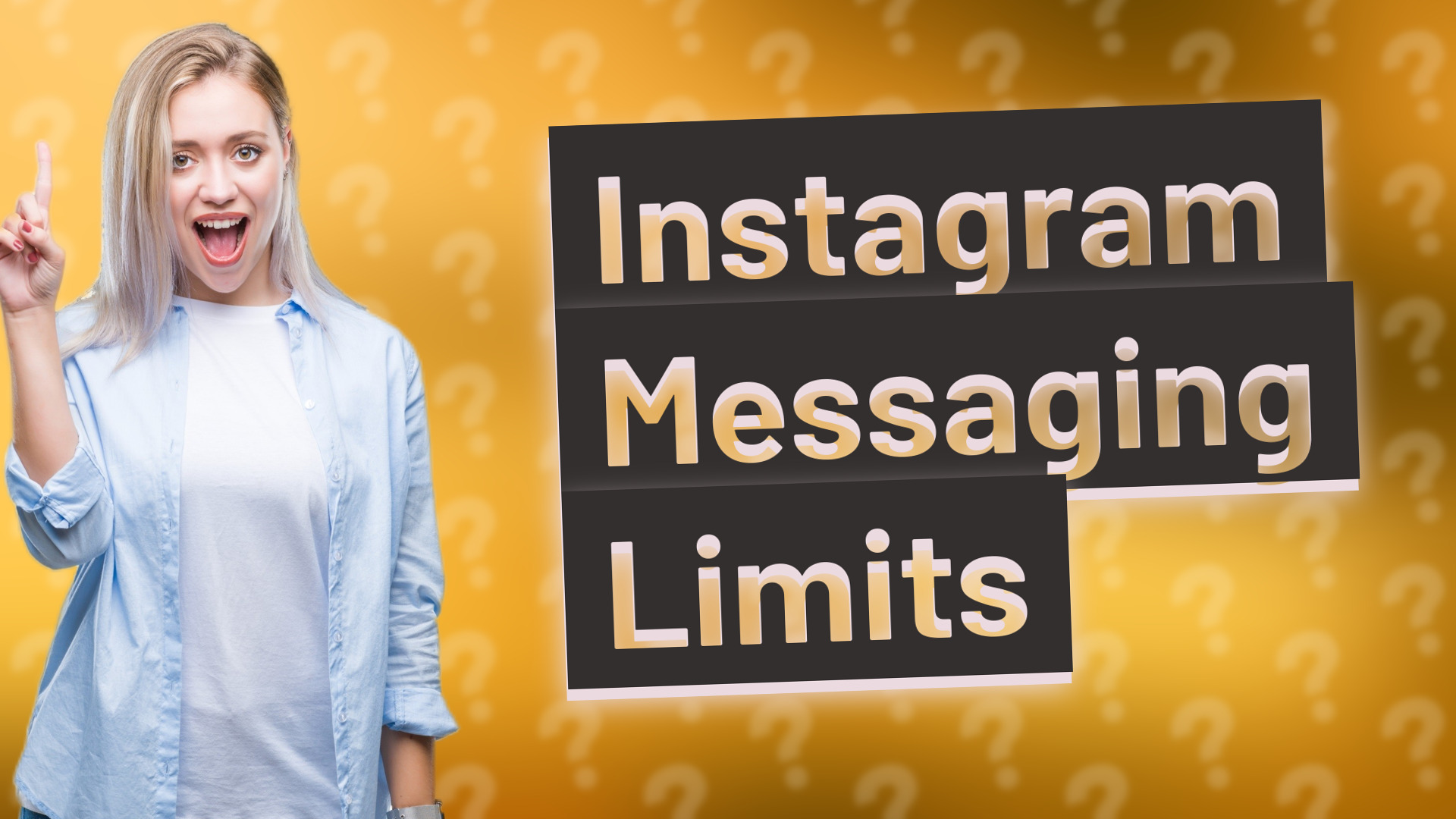 Instagram Messaging Limits