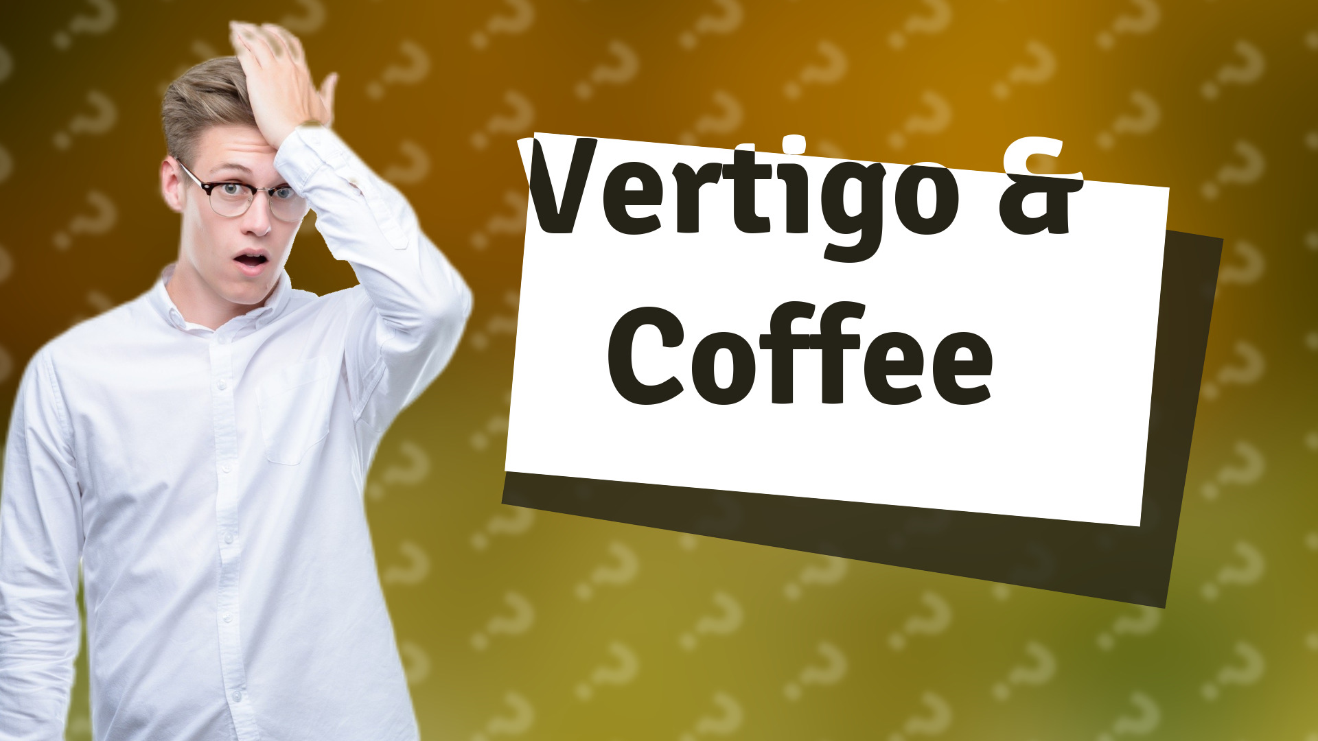 Vertigo & Coffee