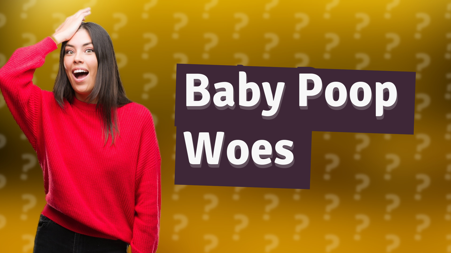 Baby Poop Woes