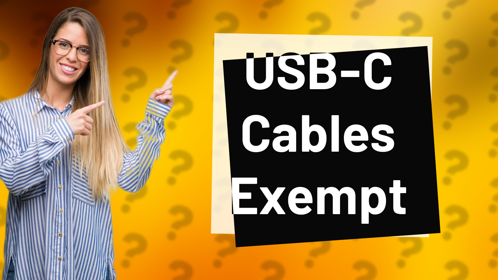 USB-C Cables Exempt