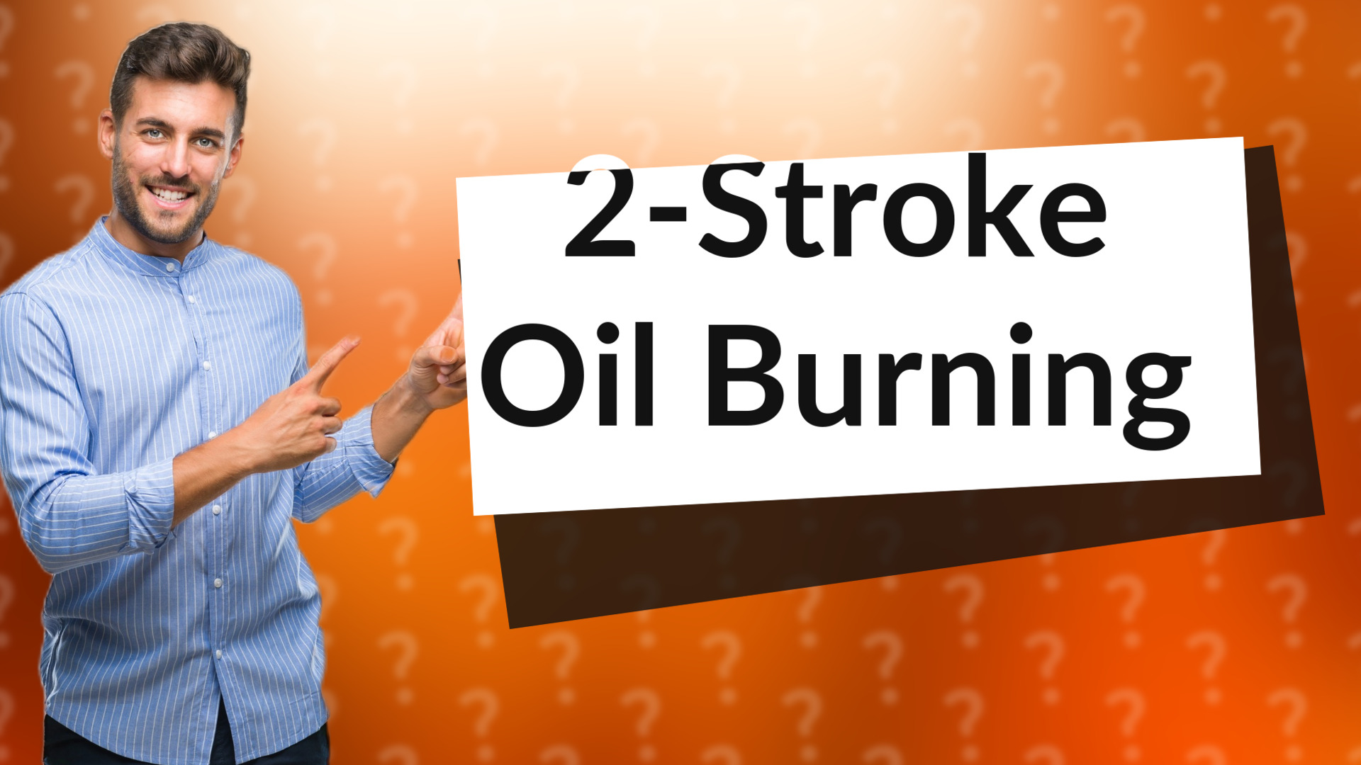 2-Stroke Oil Burning