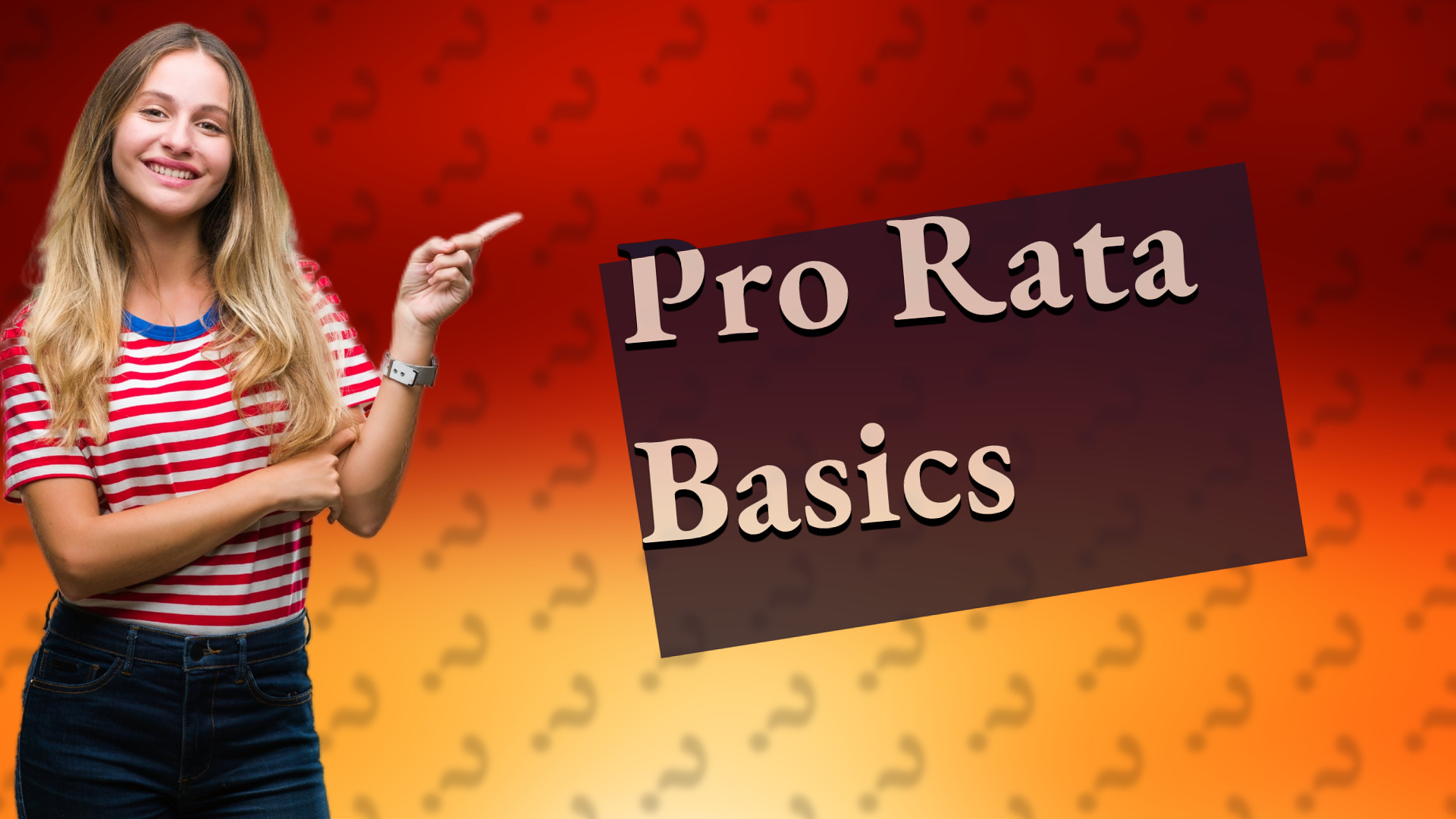 Pro Rata Basics