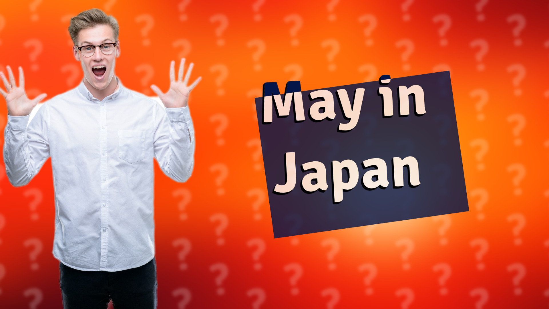 May in Japan