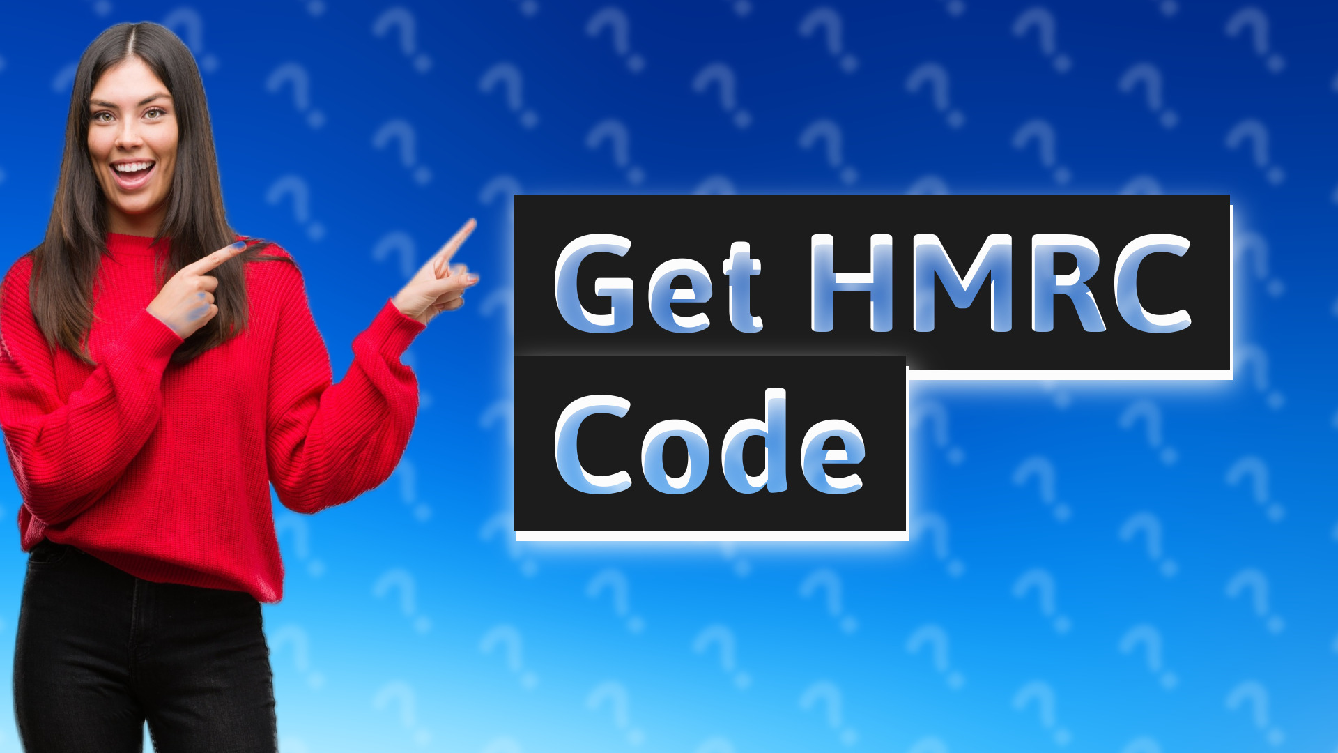 Get HMRC Code