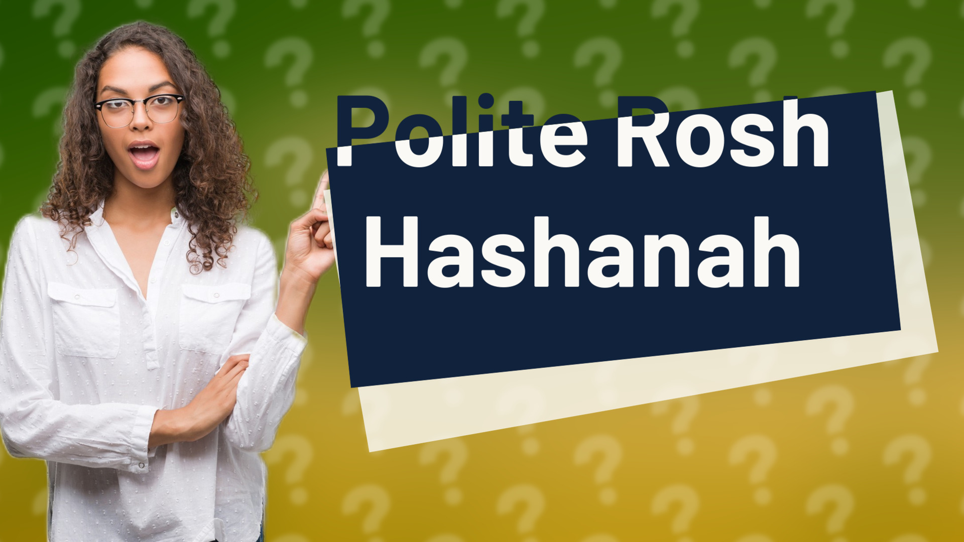 Polite Rosh Hashanah