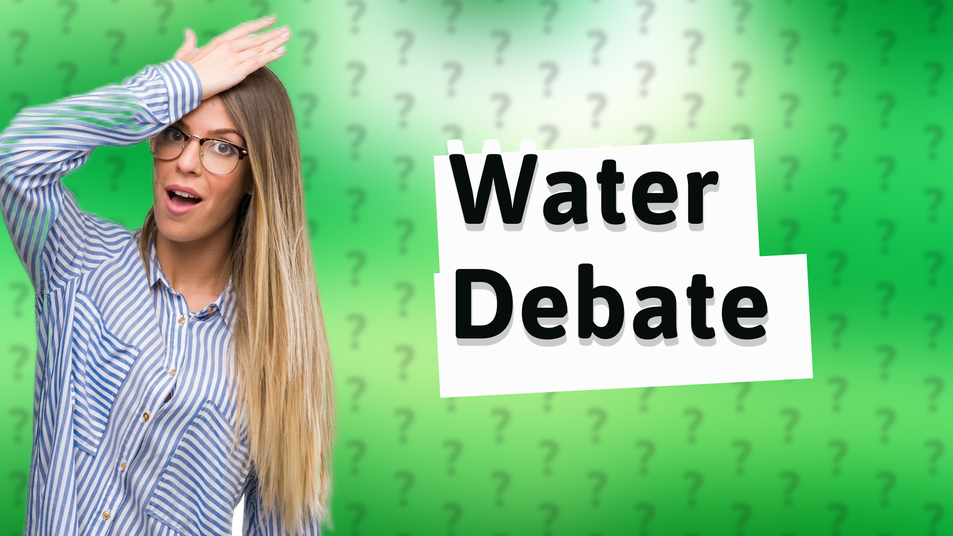 Water Debate