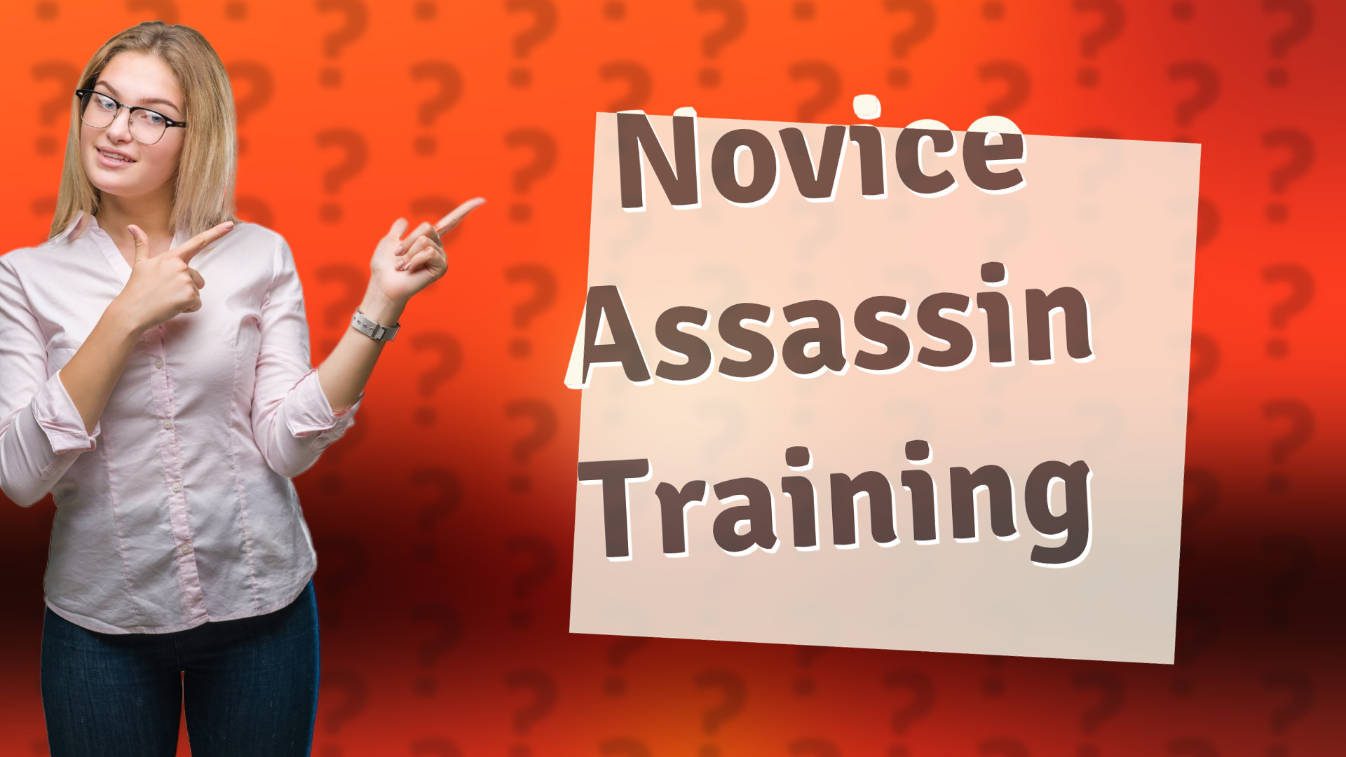 Novice Assassin Training