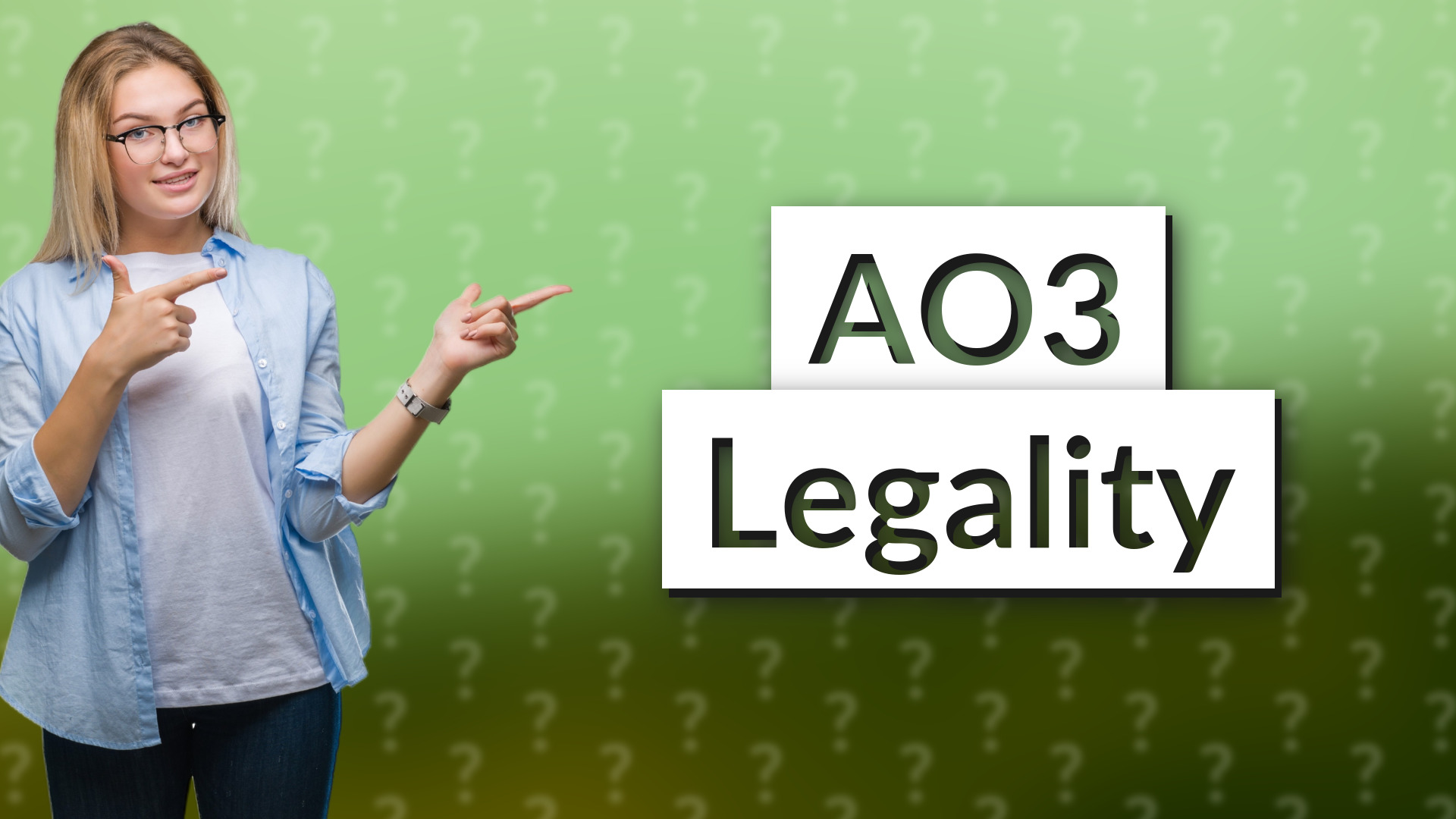 AO3 Legality