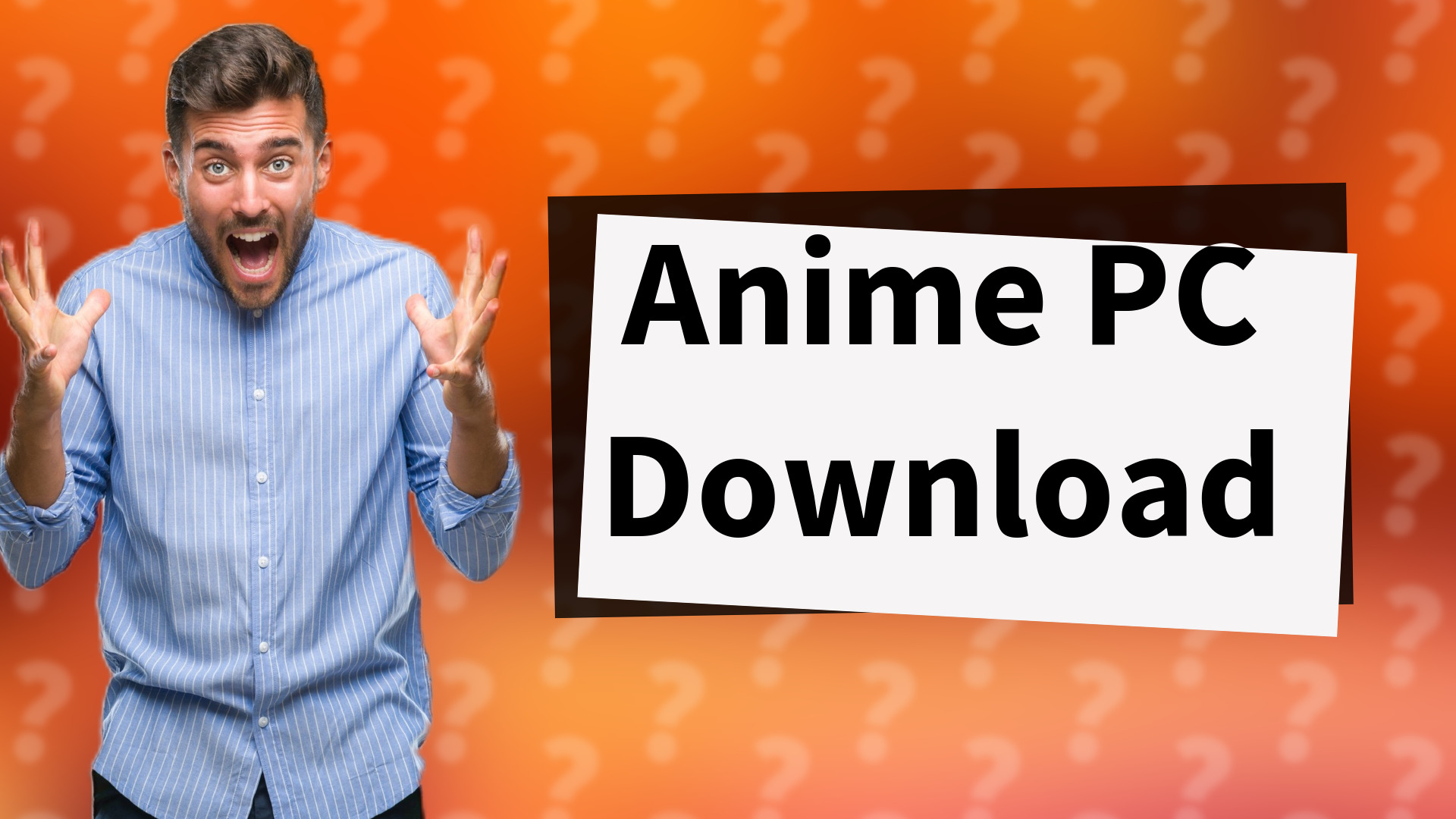 Anime PC Download