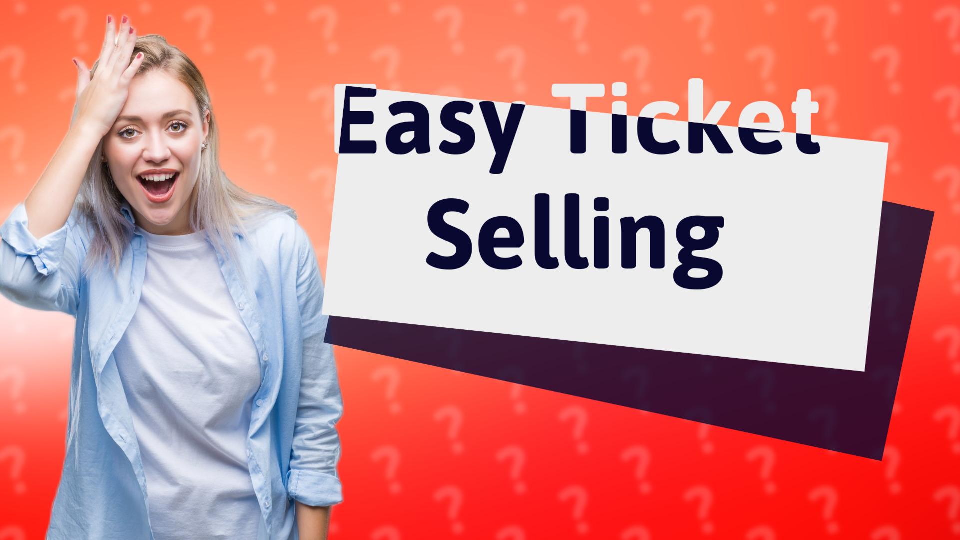 Easy Ticket Selling