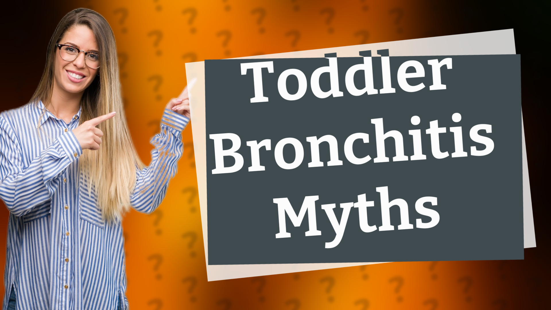 Toddler Bronchitis Myths