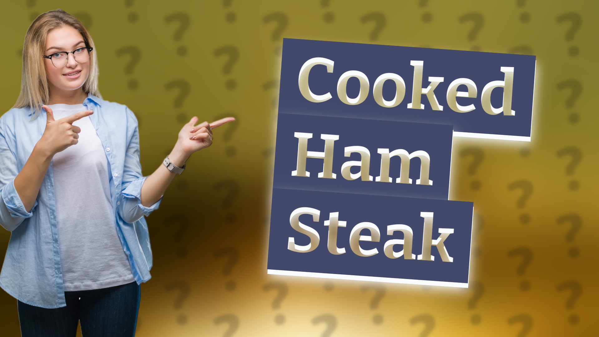 Cooked Ham Steak