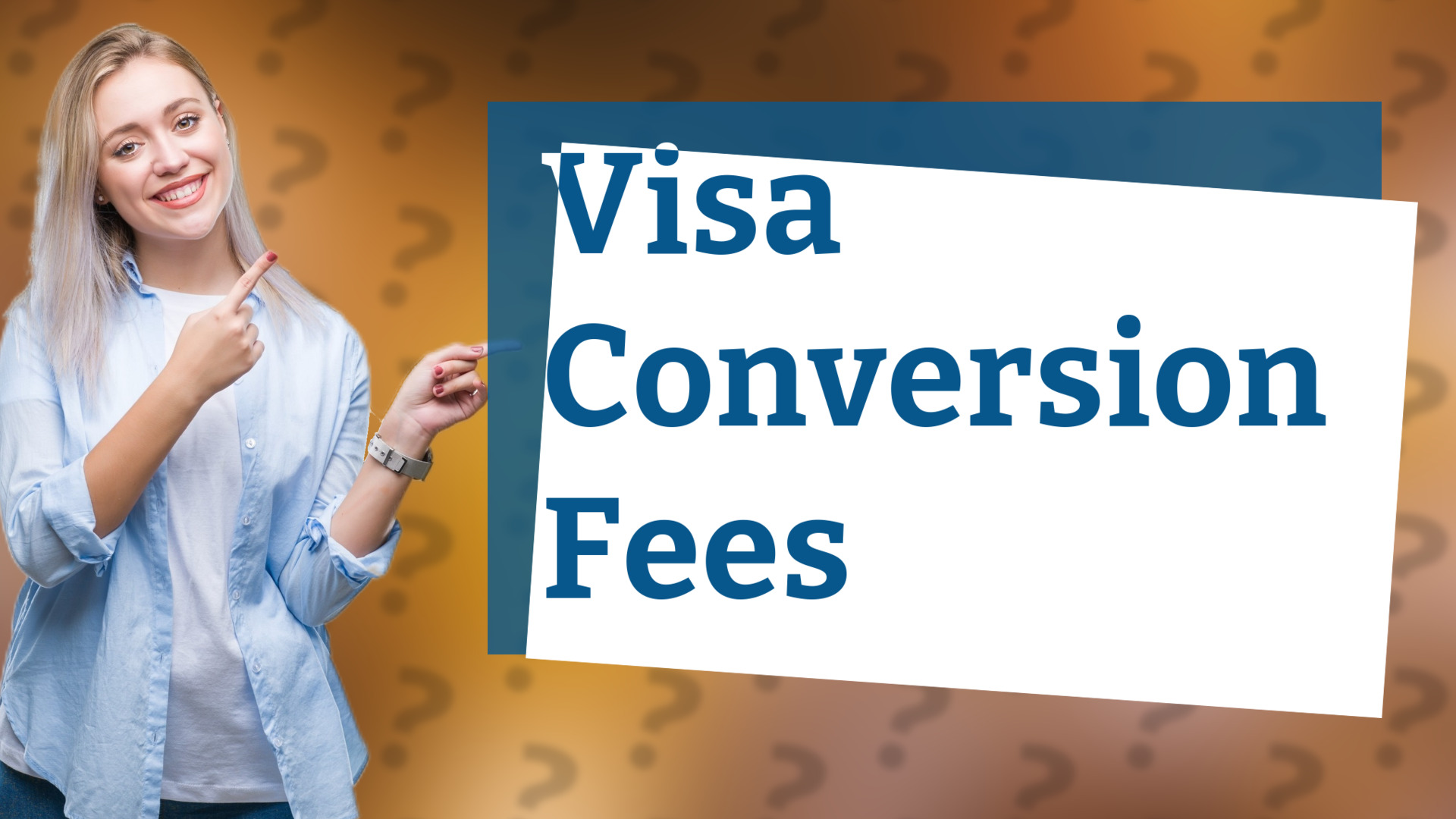 Visa Conversion Fees
