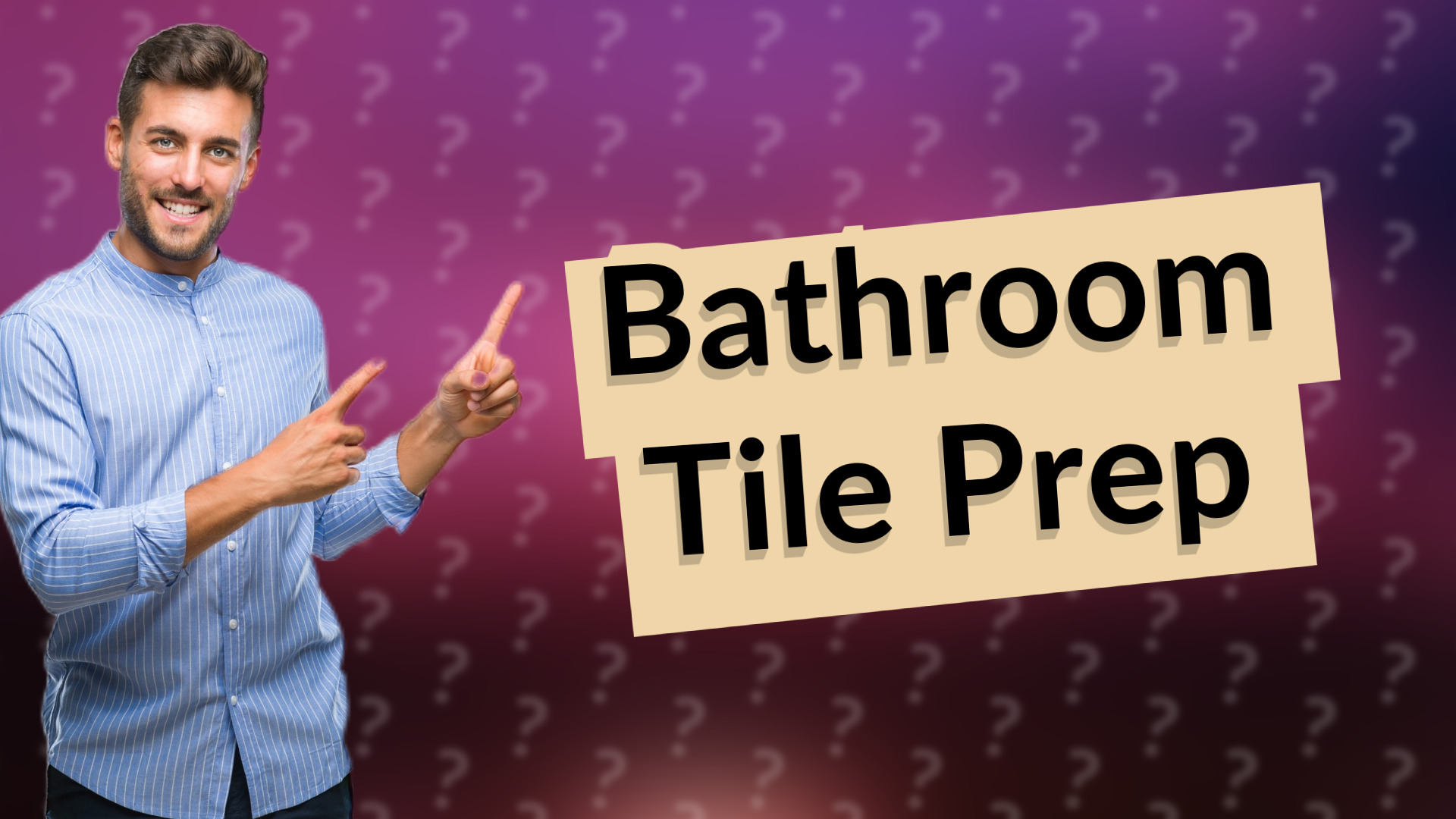 Bathroom Tile Prep