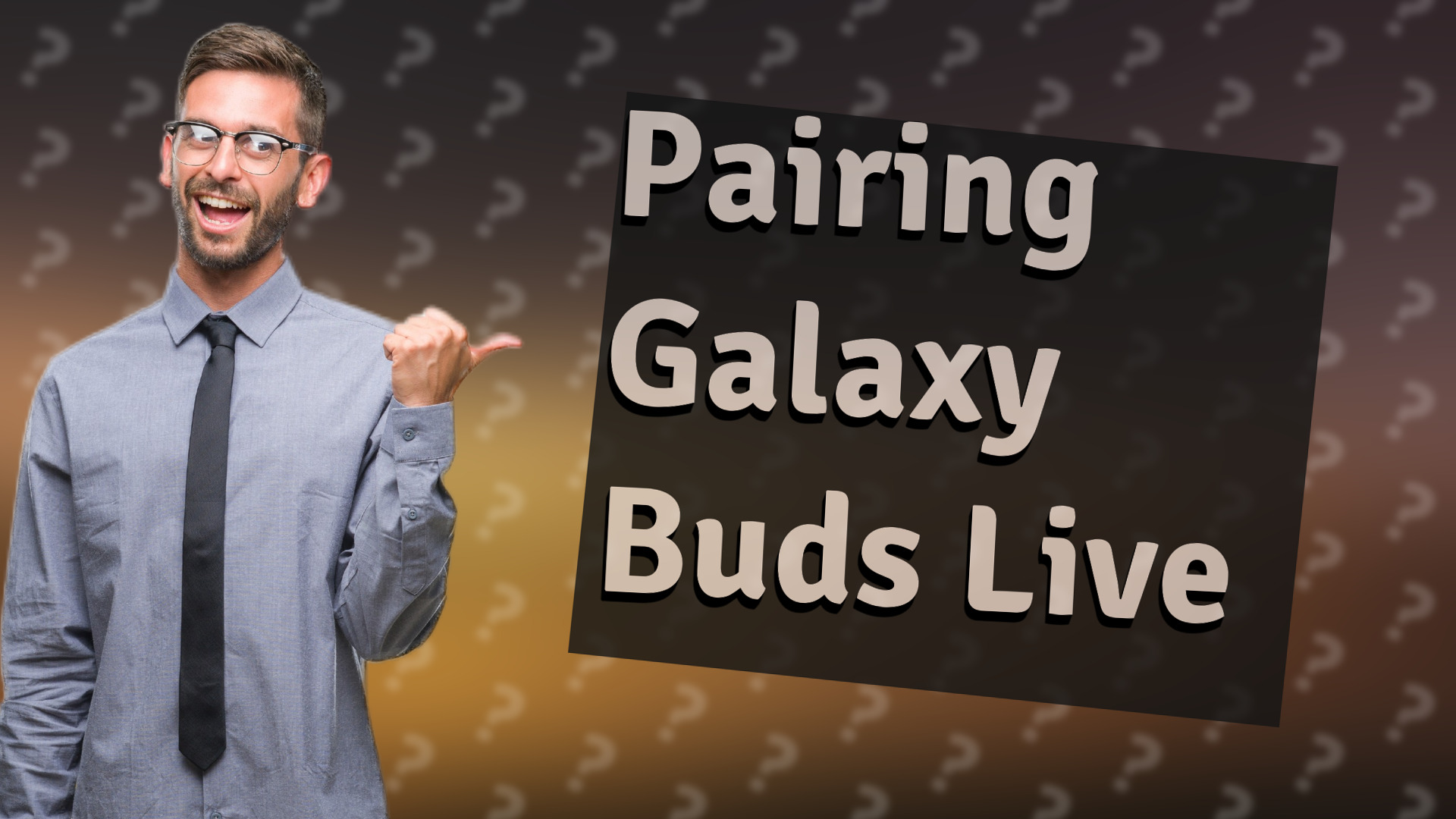 Pairing Galaxy Buds Live
