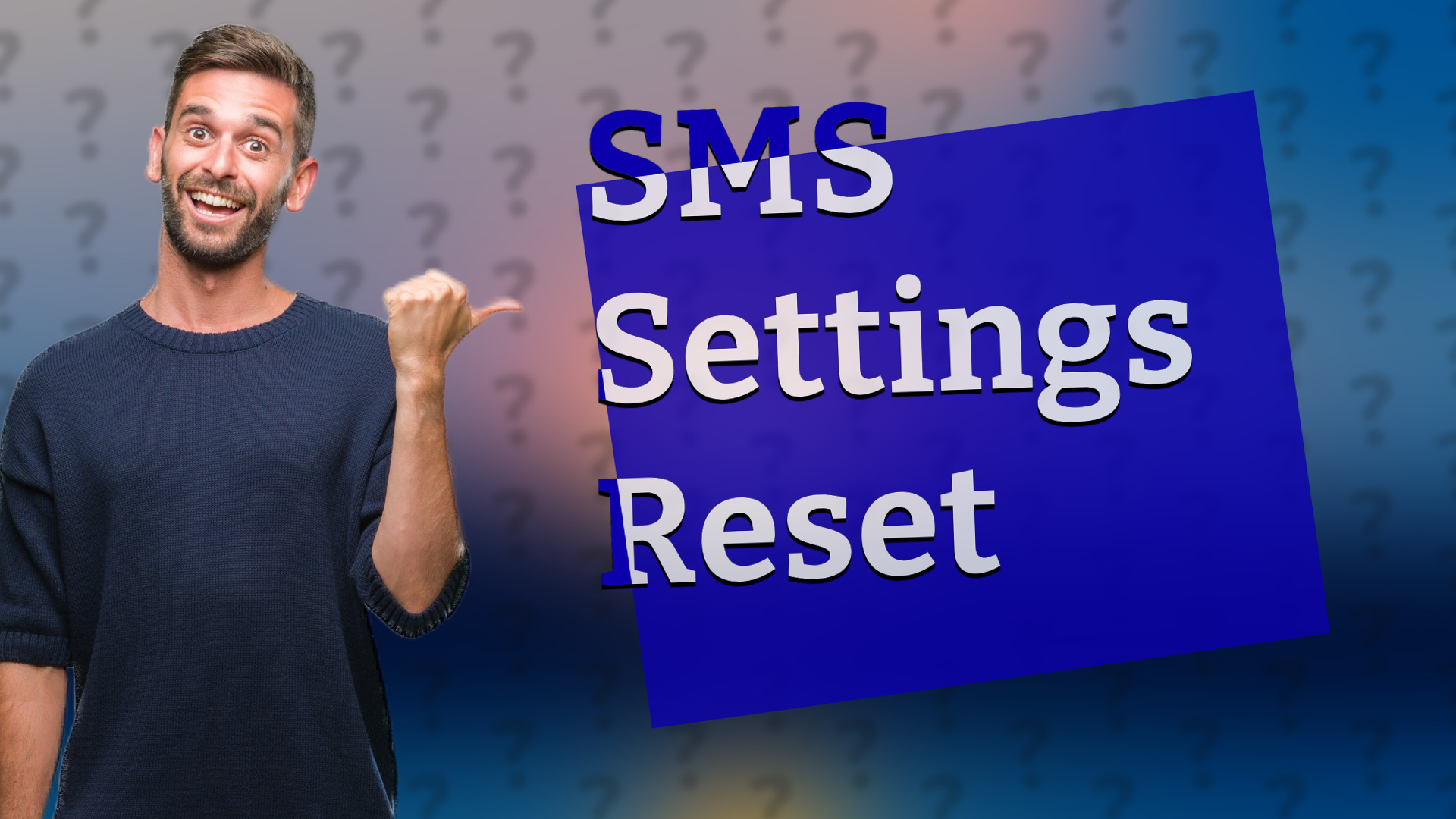 SMS Settings Reset