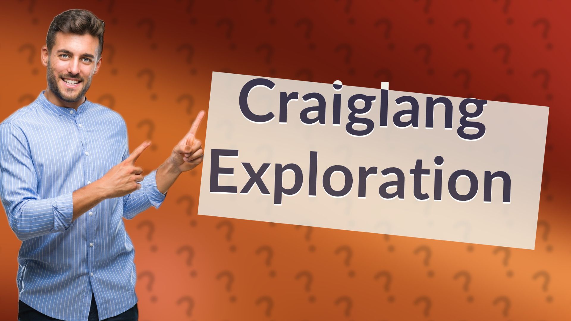 Craiglang Exploration