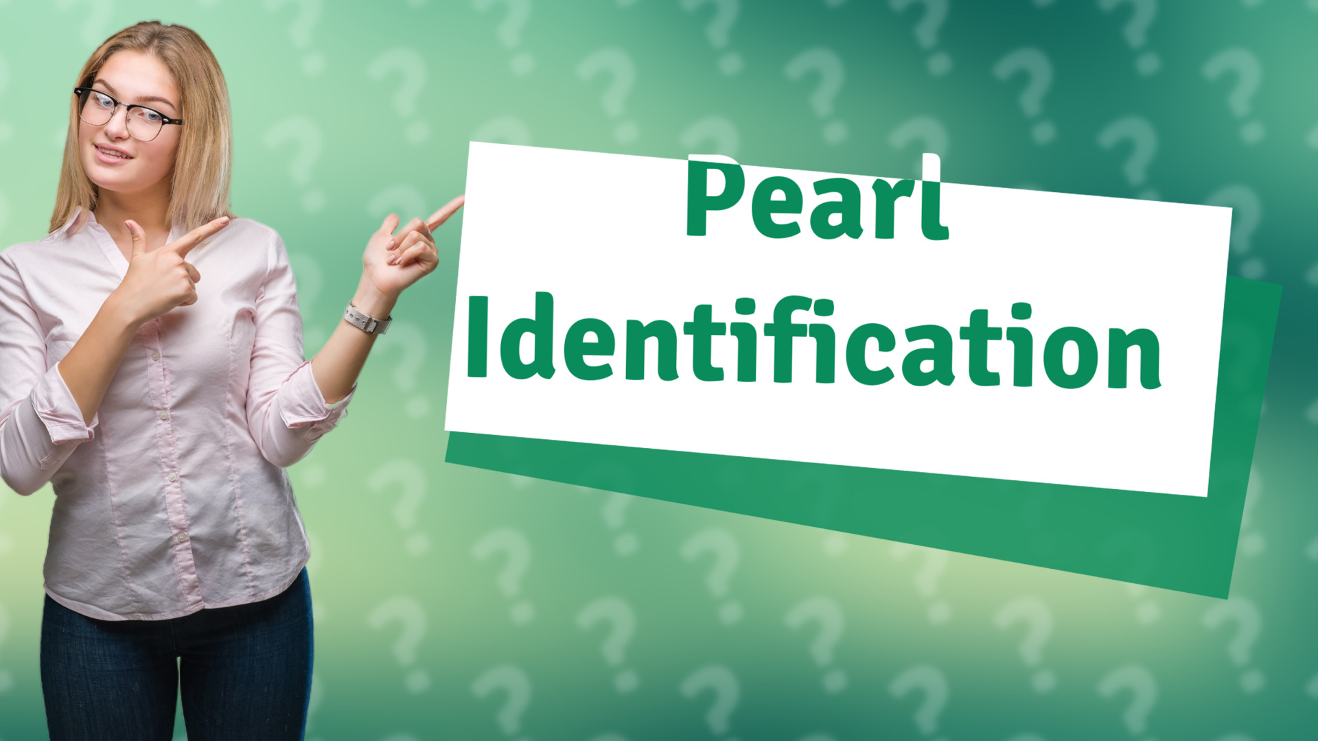 Pearl Identification