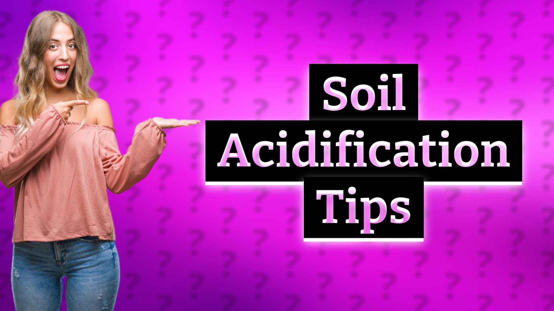 Soil Acidification Tips