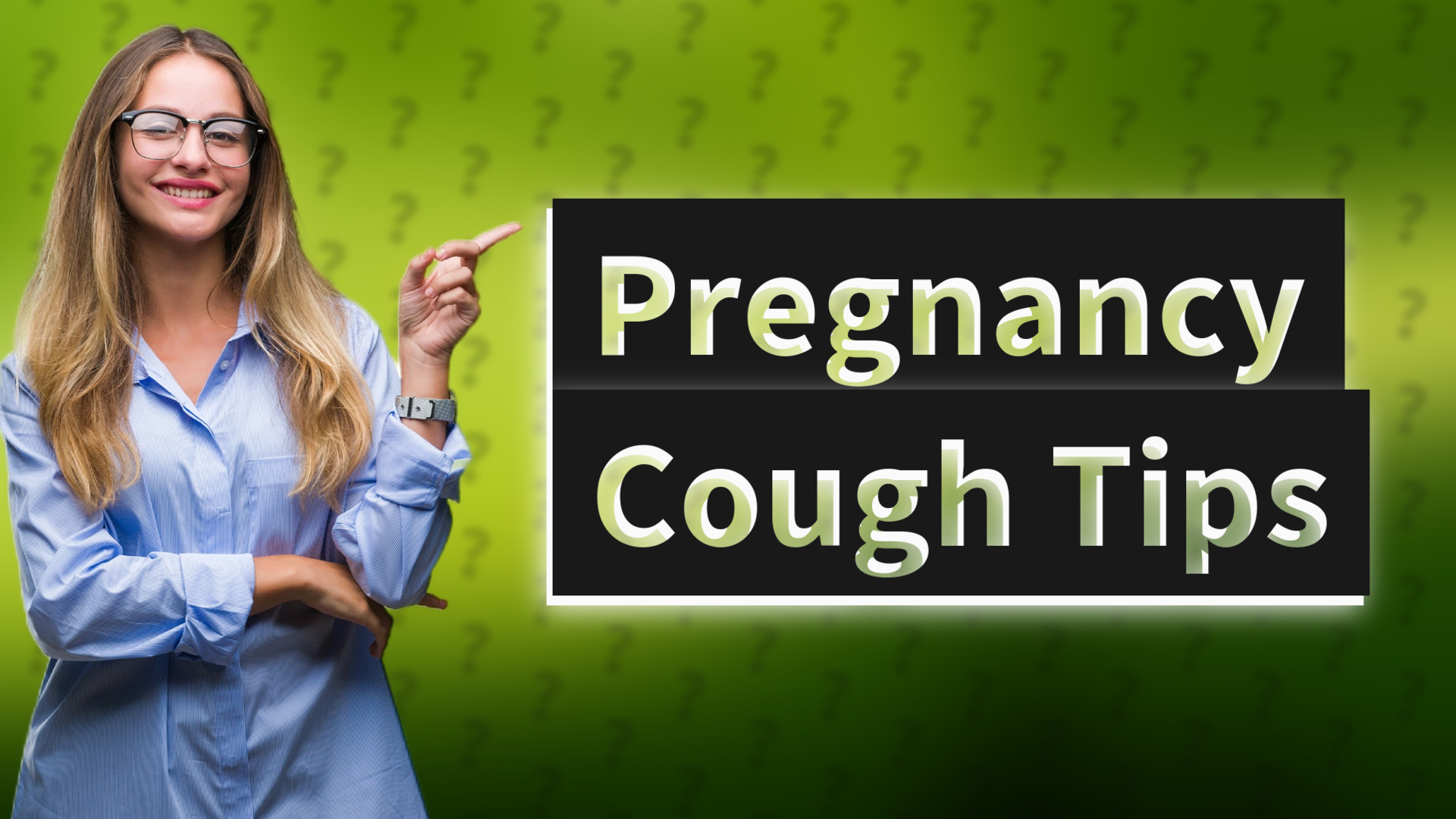 Pregnancy Cough Tips
