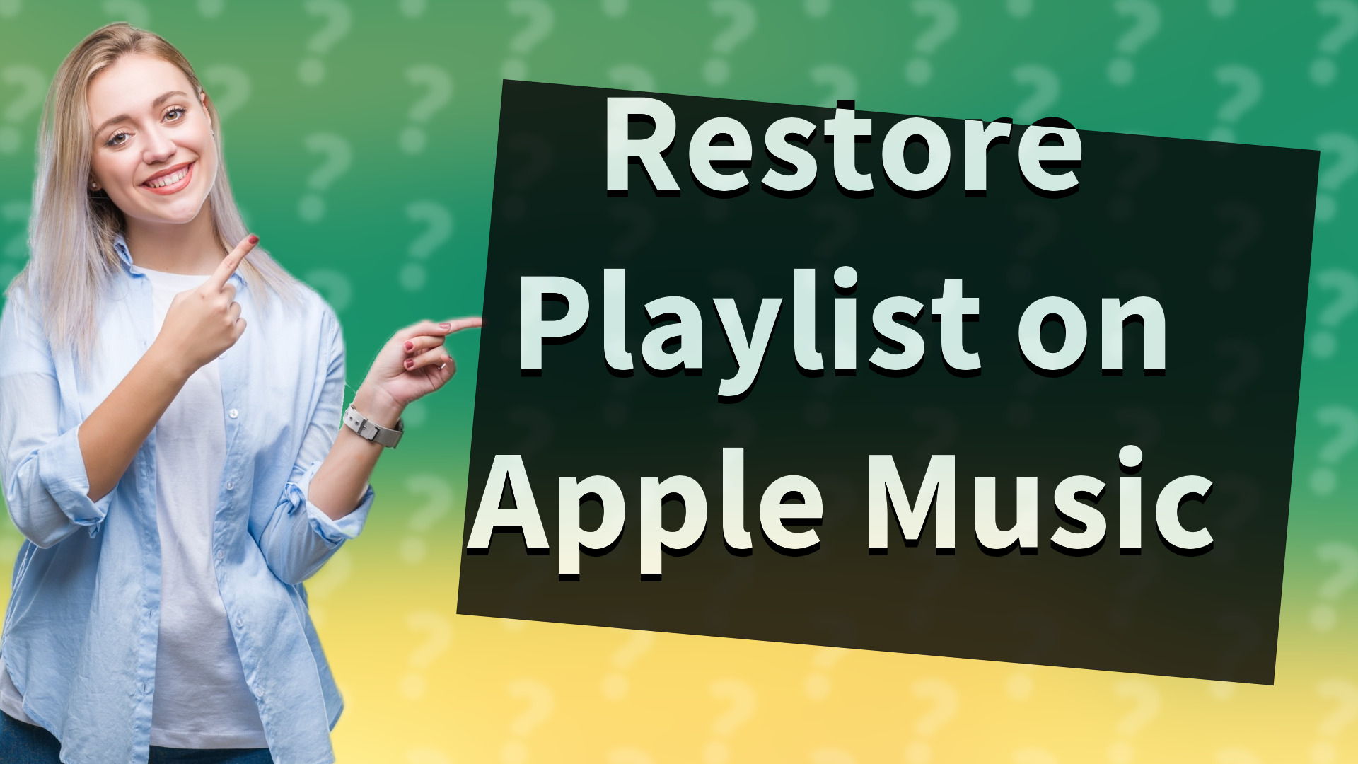 Restore Playlist on Apple Music