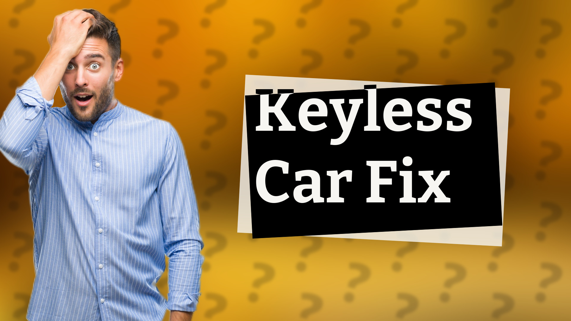 Keyless Car Fix