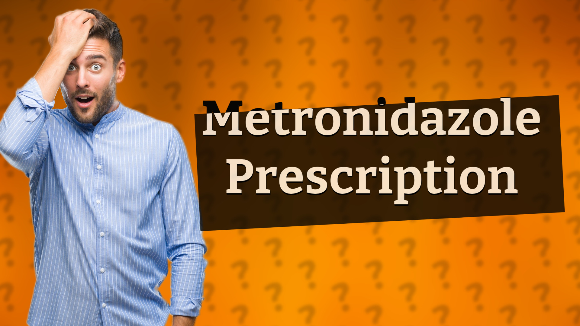 Metronidazole Prescription