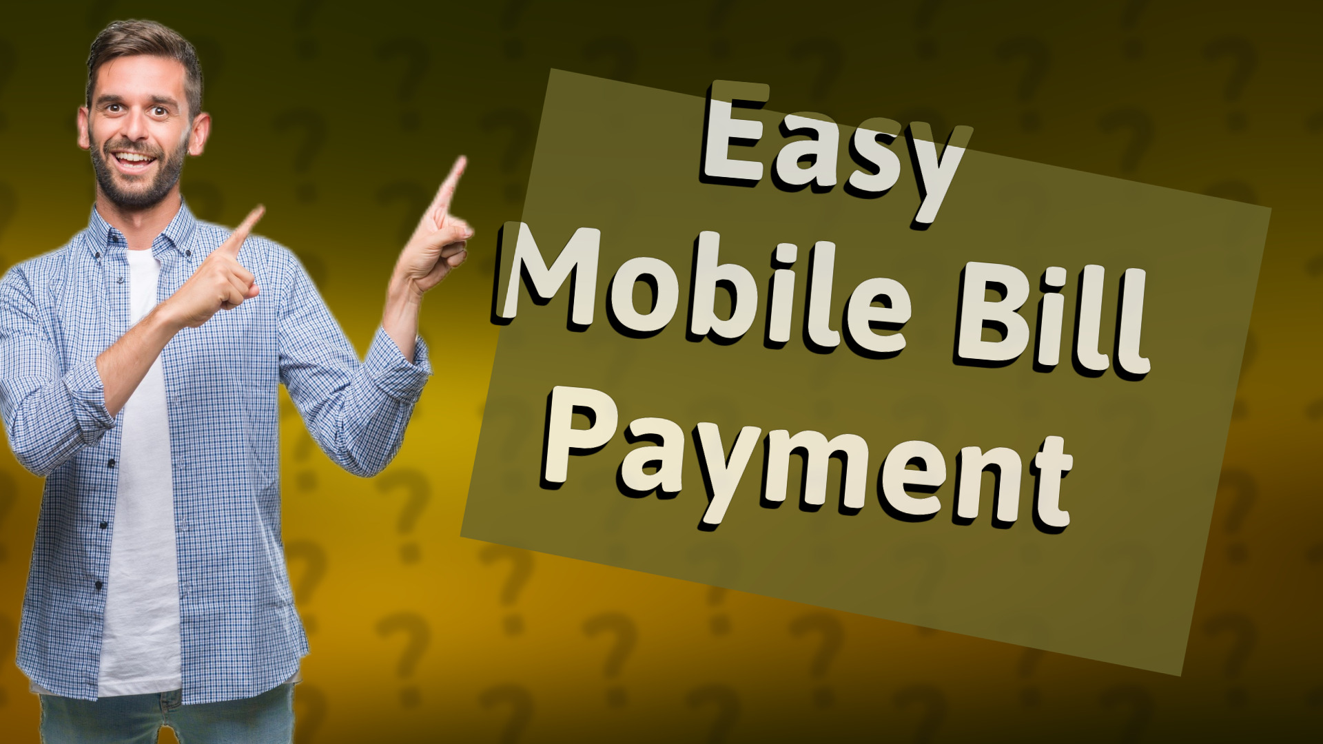 Easy Mobile Bill Payment