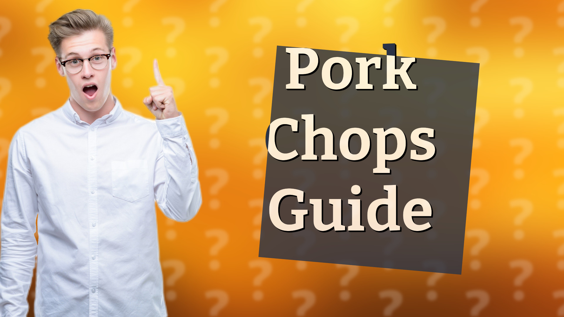 Pork Chops Guide