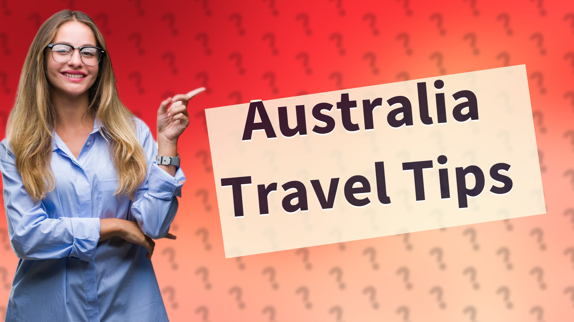 Australia Travel Tips