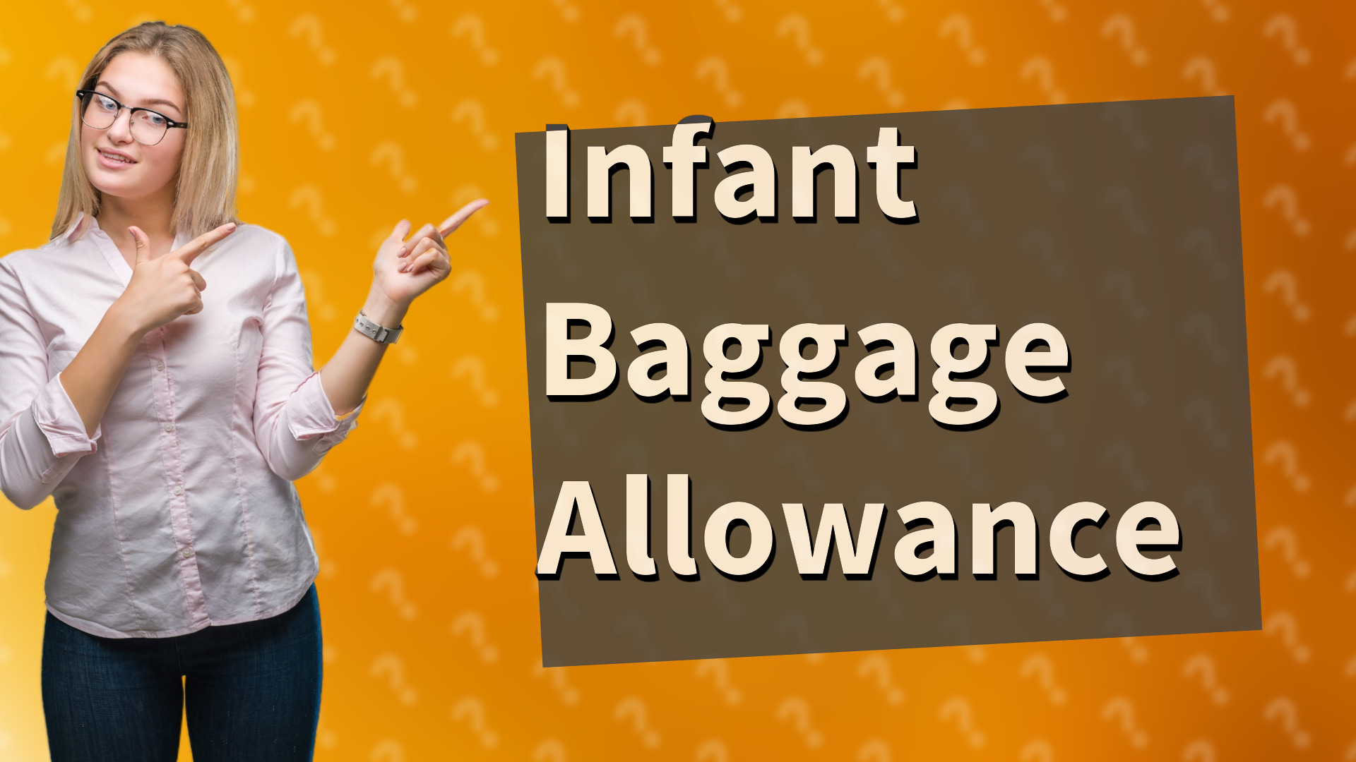Infant Baggage Allowance