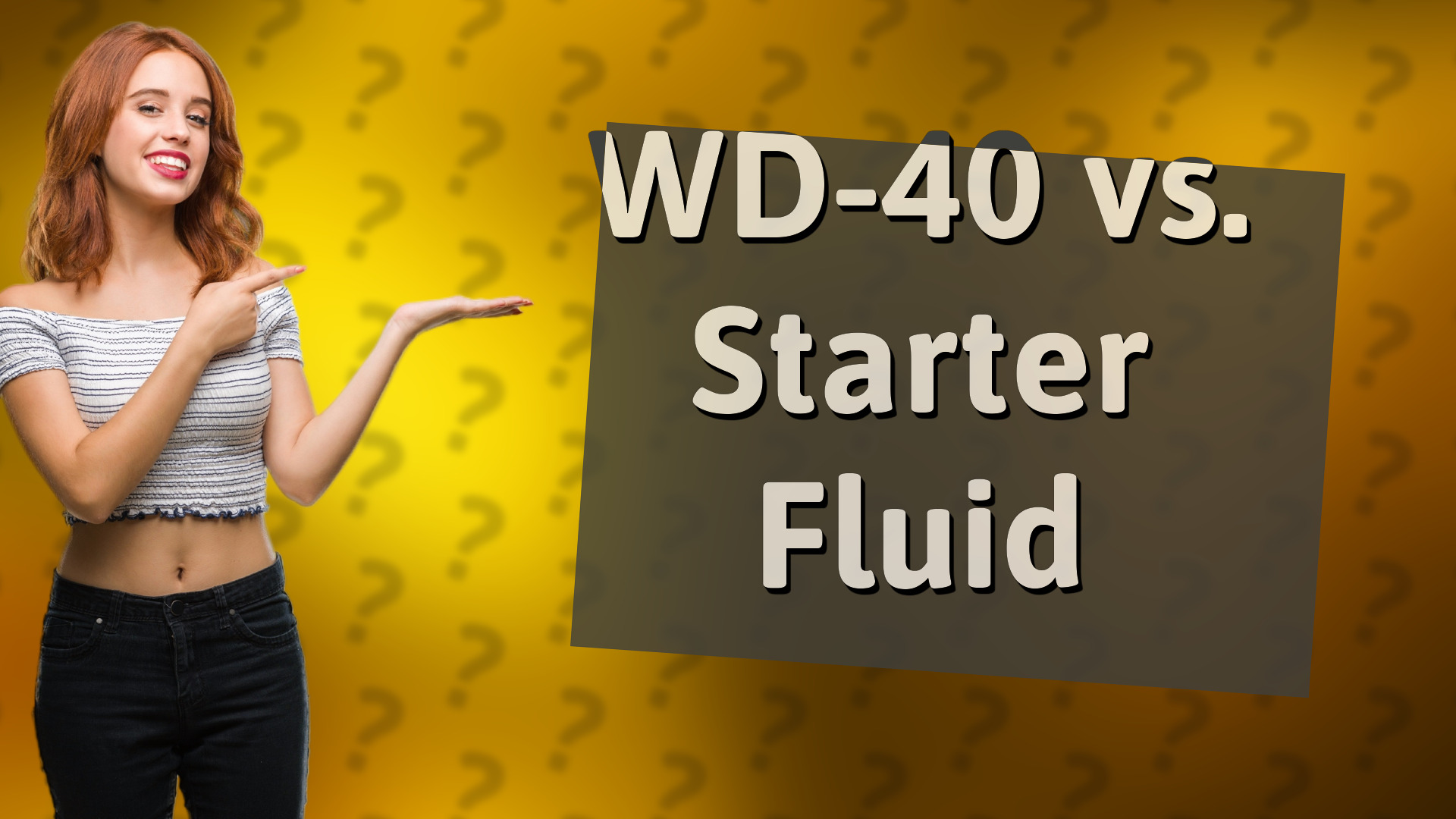 WD-40 vs. Starter Fluid