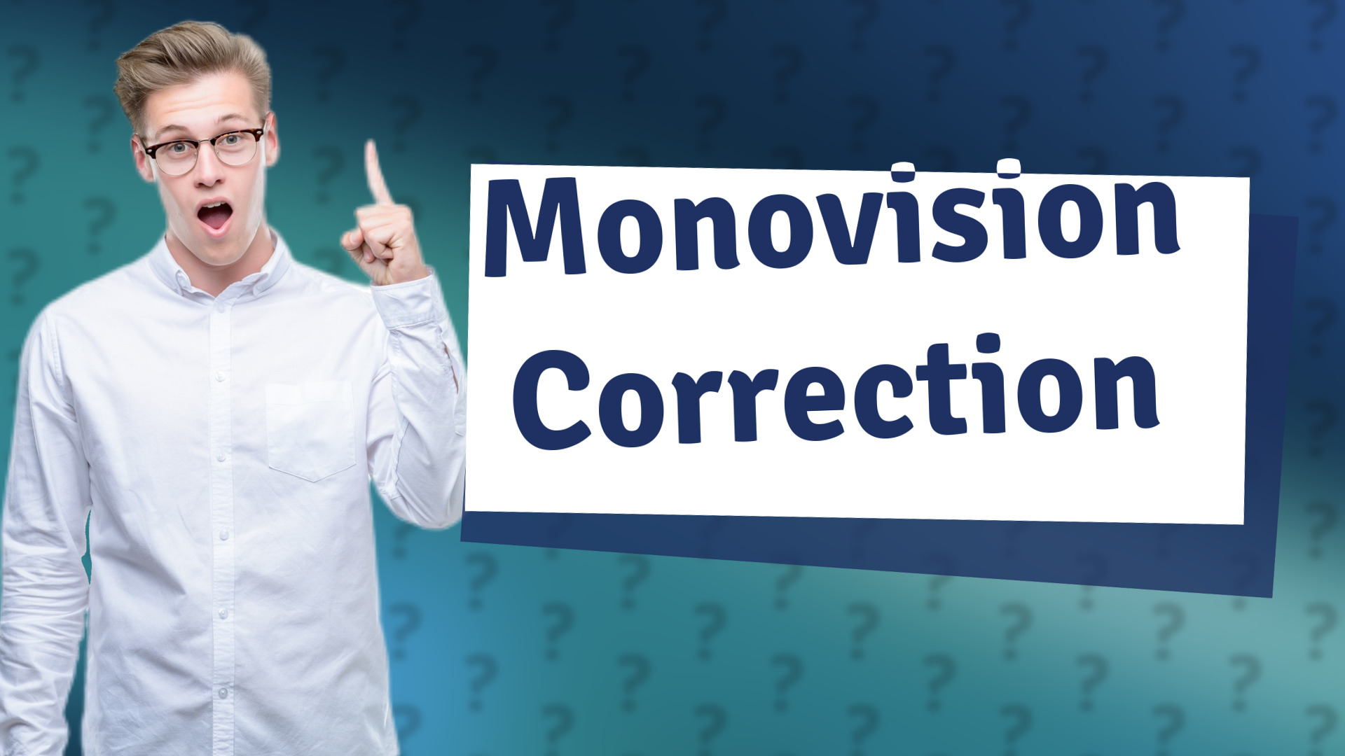 Monovision Correction