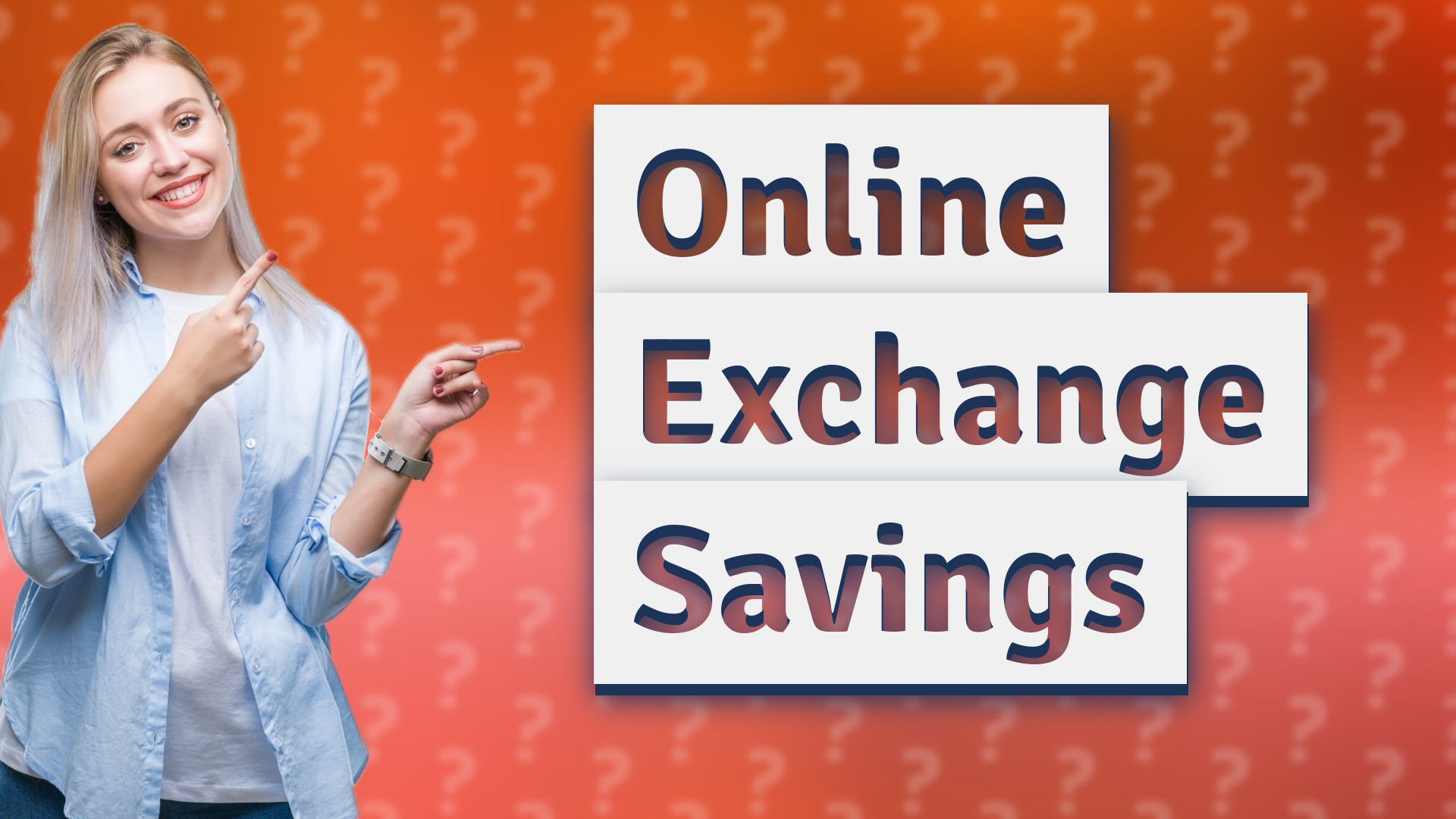 Online Exchange Savings