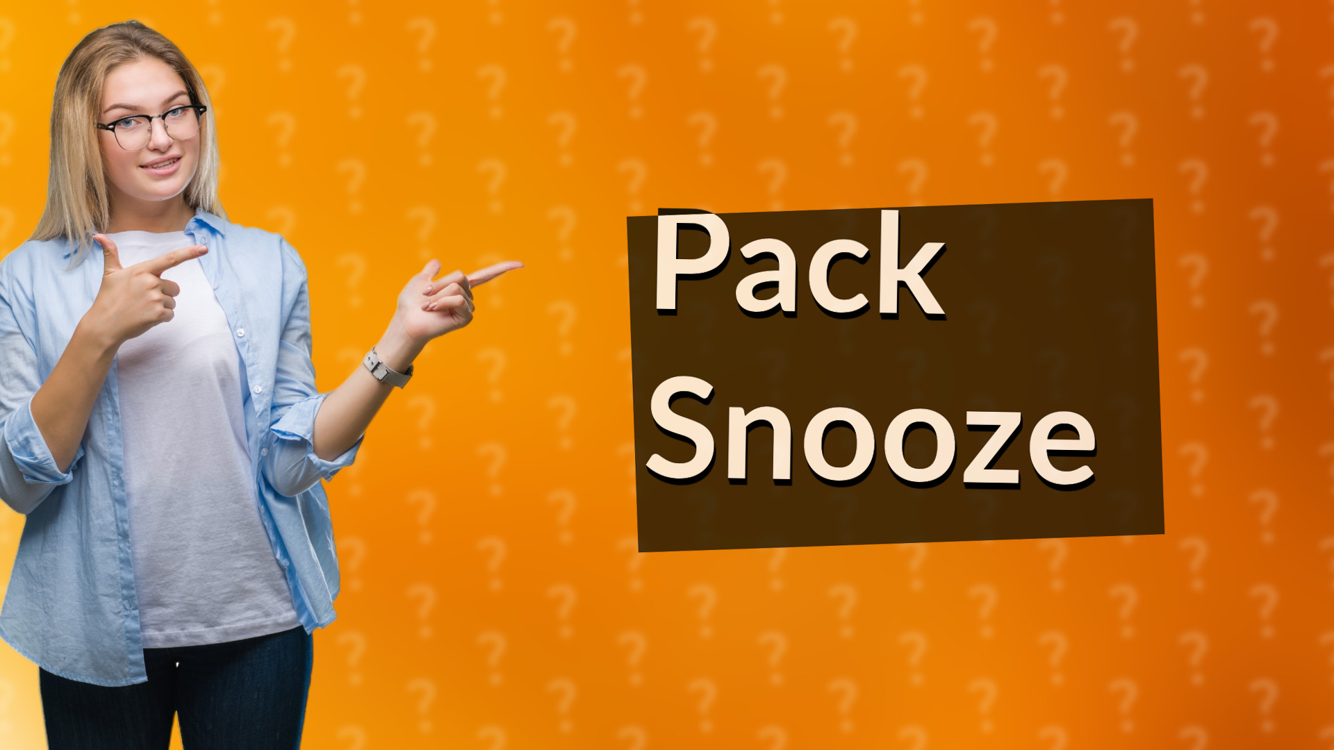 Pack Snooze