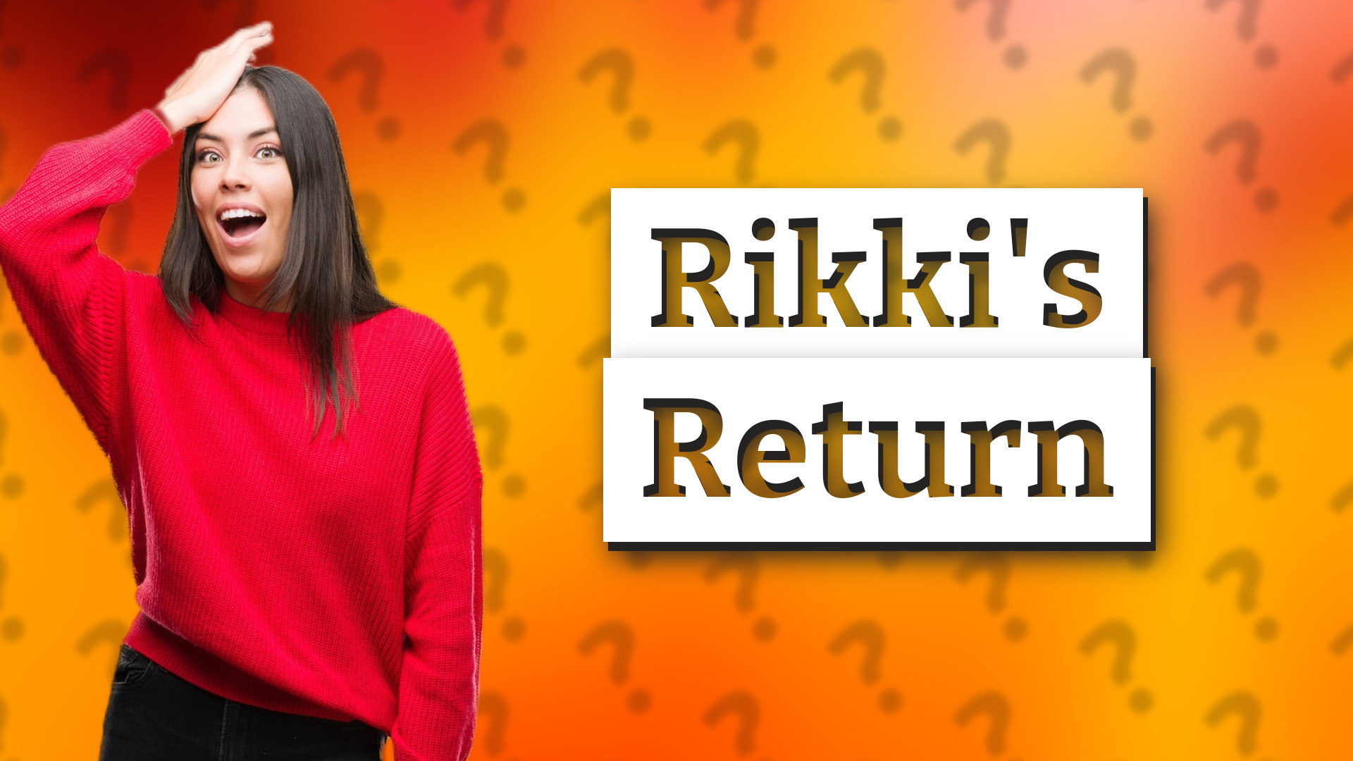 Rikki's Return
