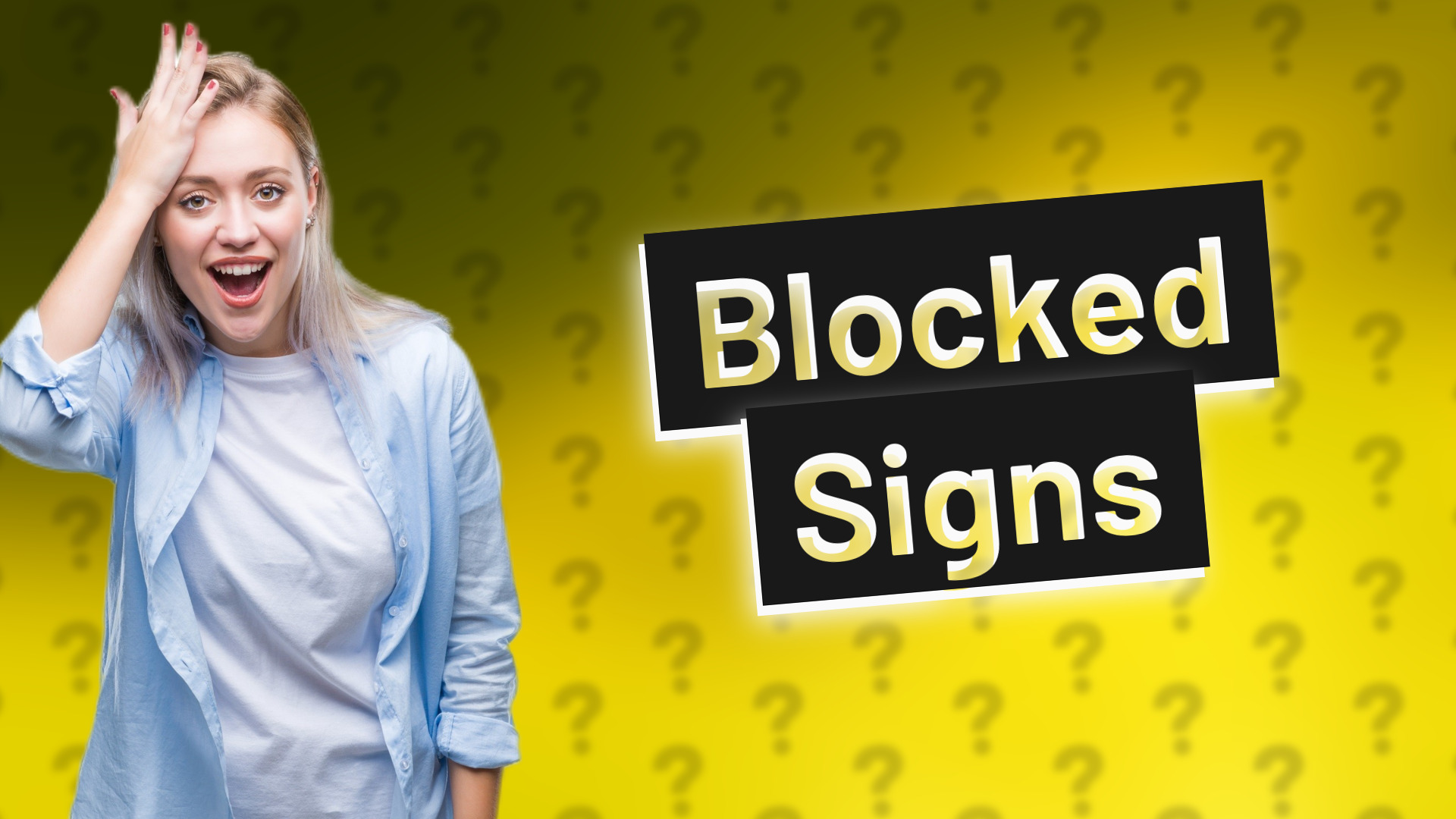 Blocked Signs