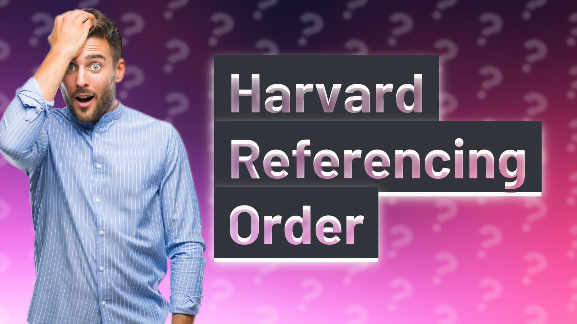 Harvard Referencing Order