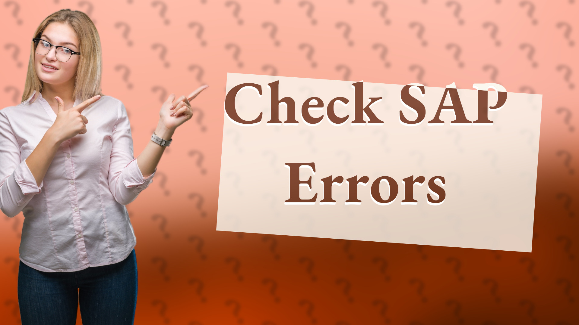 Check SAP Errors