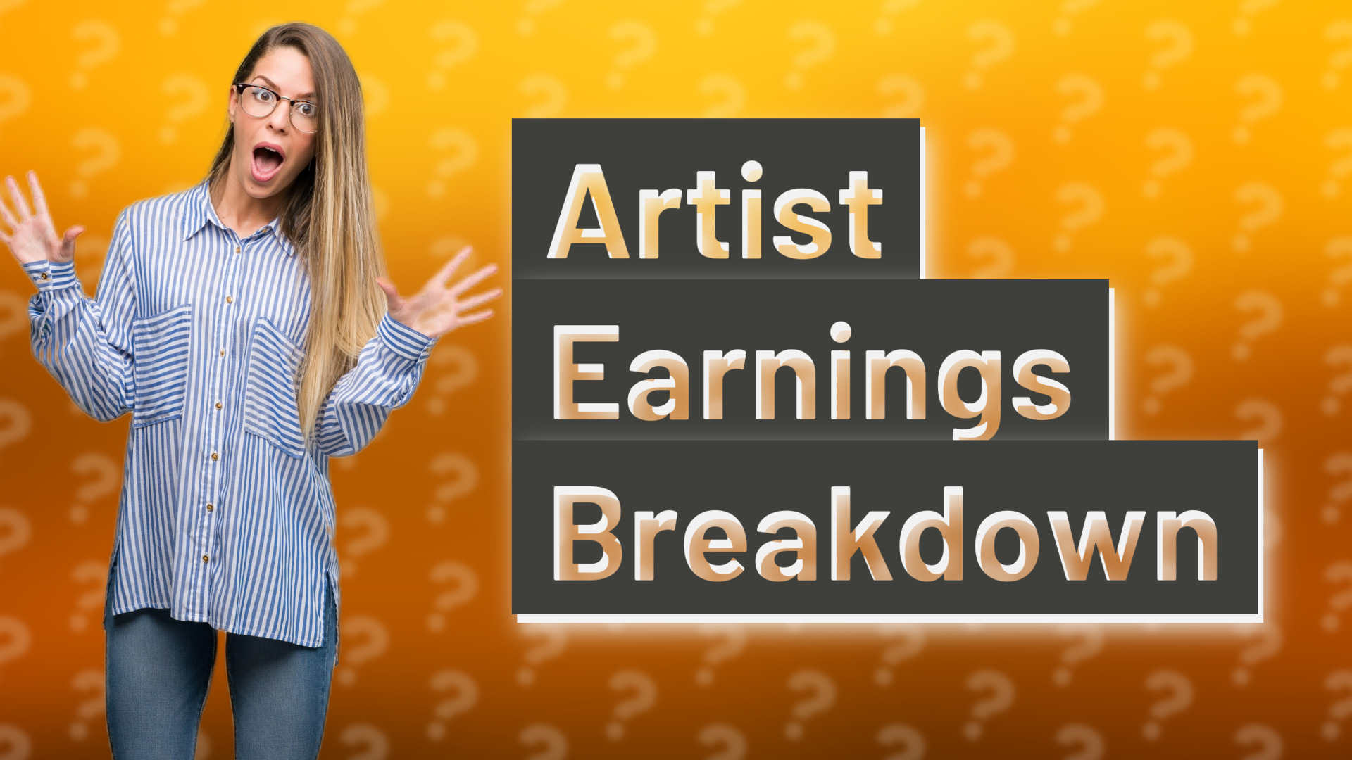Artist Earnings Breakdown
