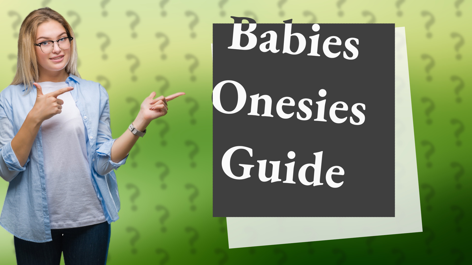 Babies Onesies Guide