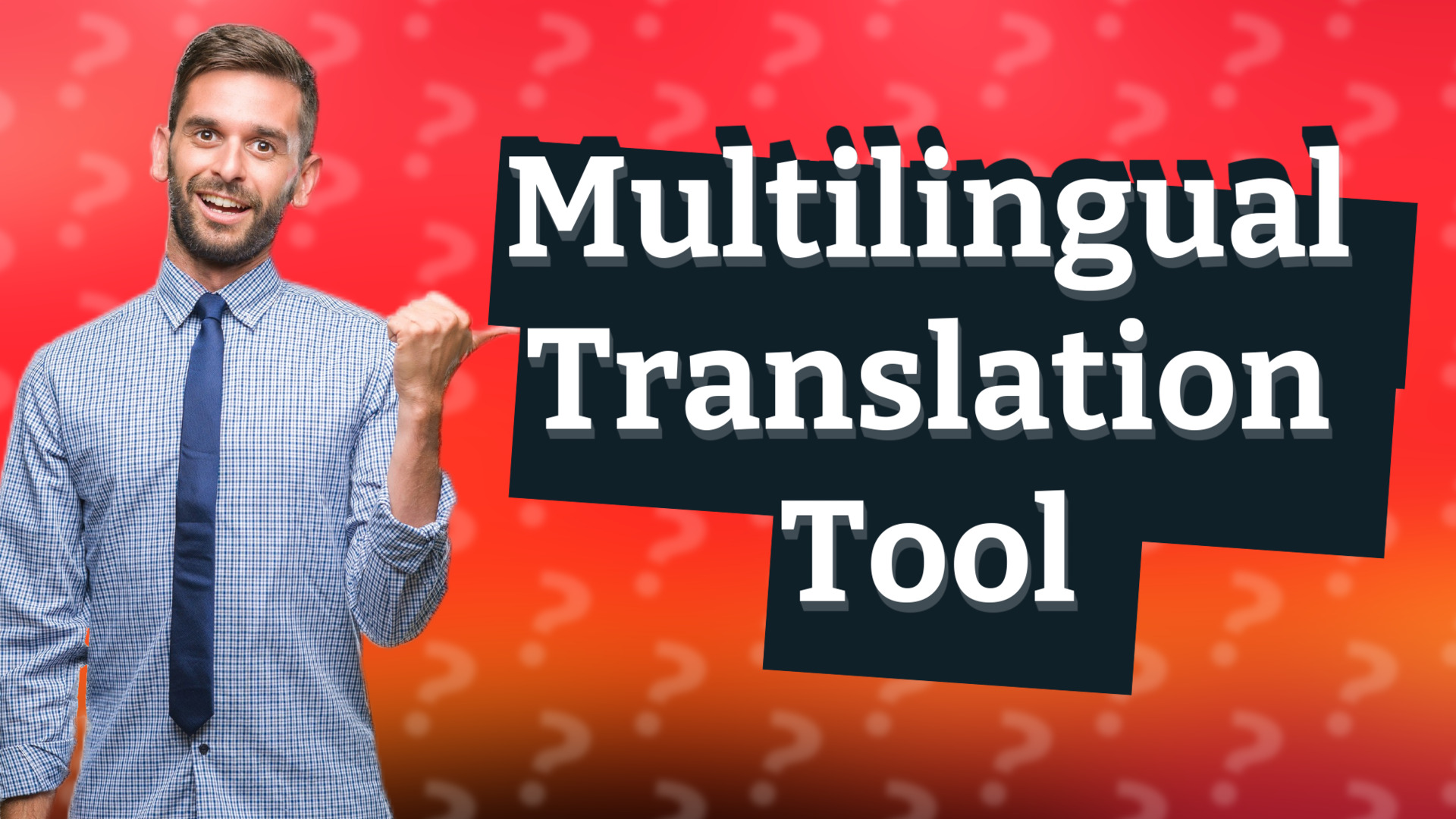 Multilingual Translation Tool