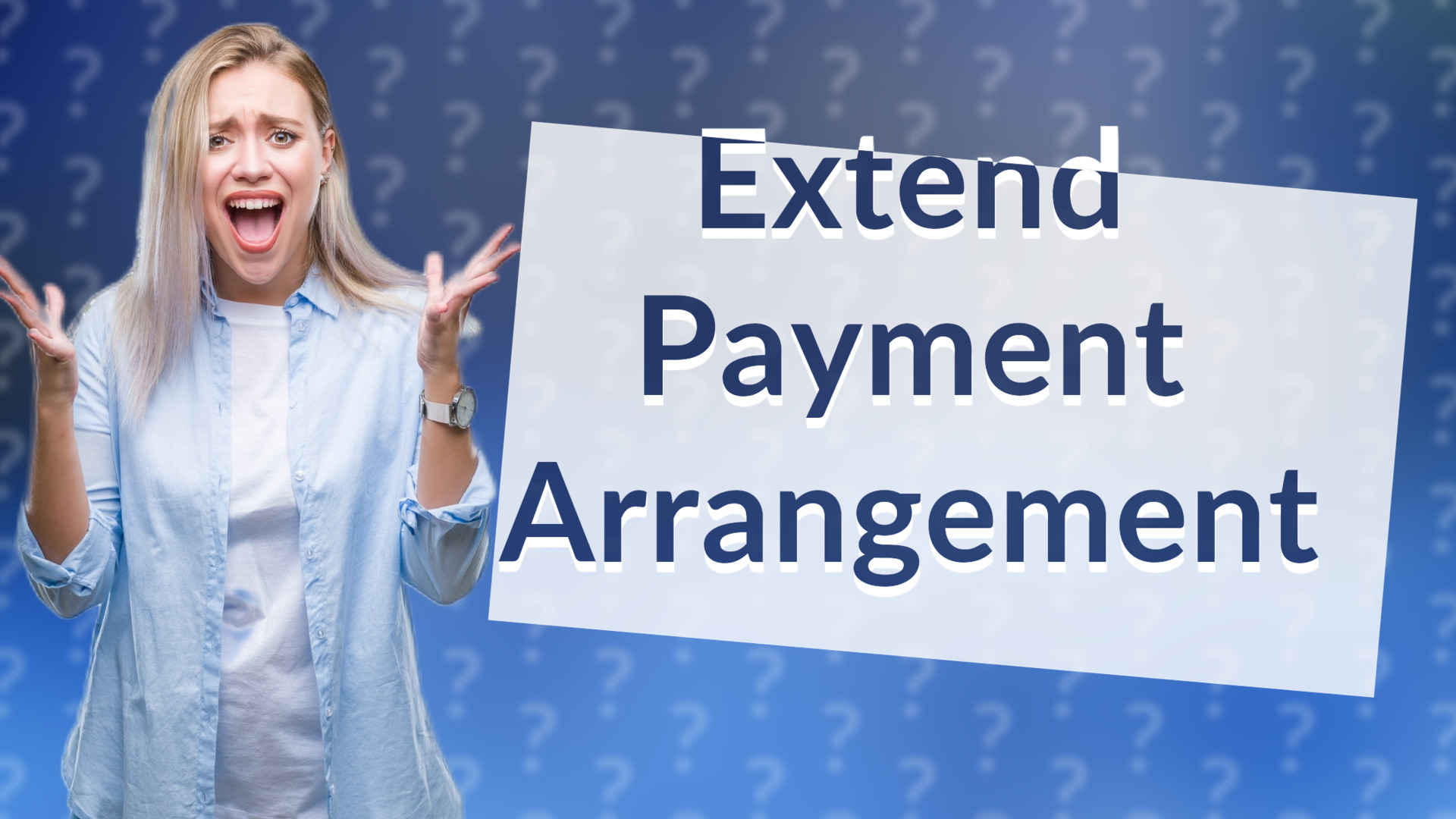 Extend Payment Arrangement