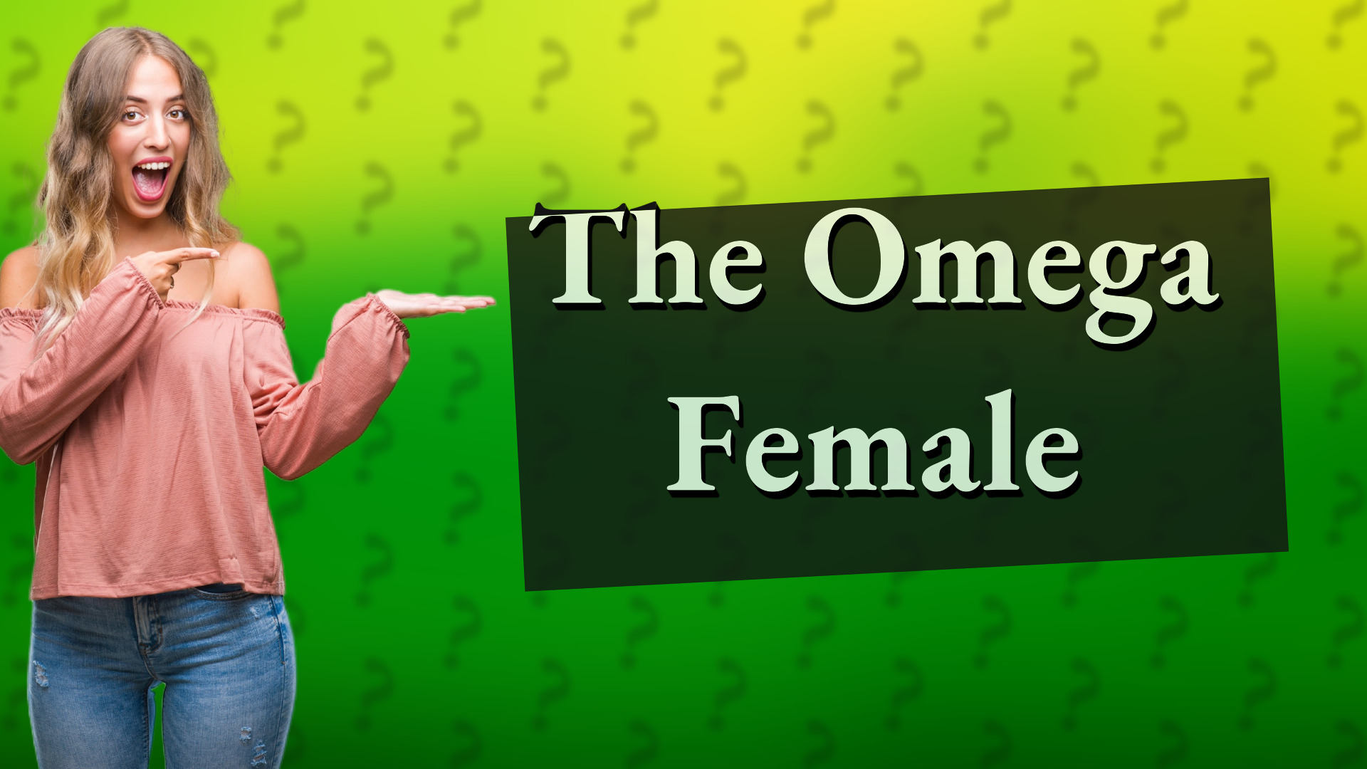 The Omega Female
