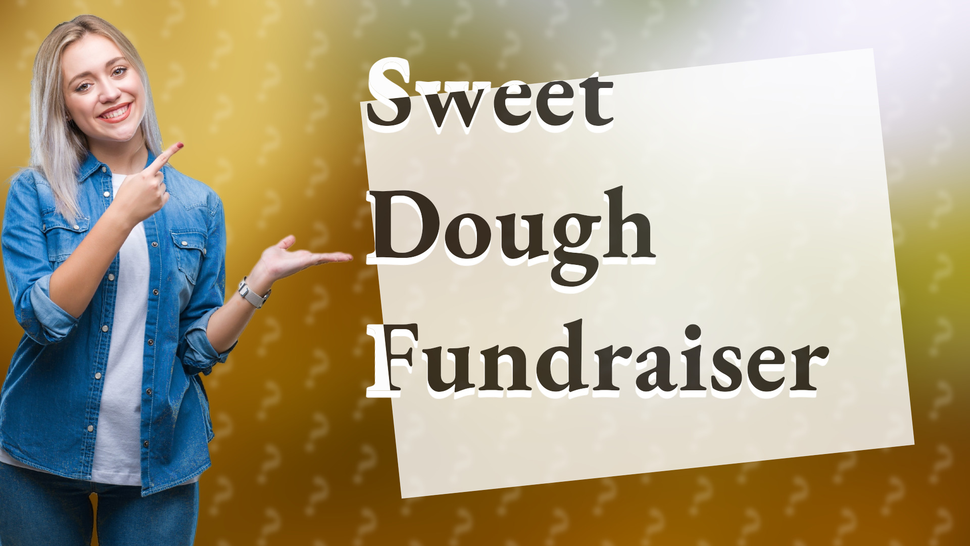 Sweet Dough Fundraiser
